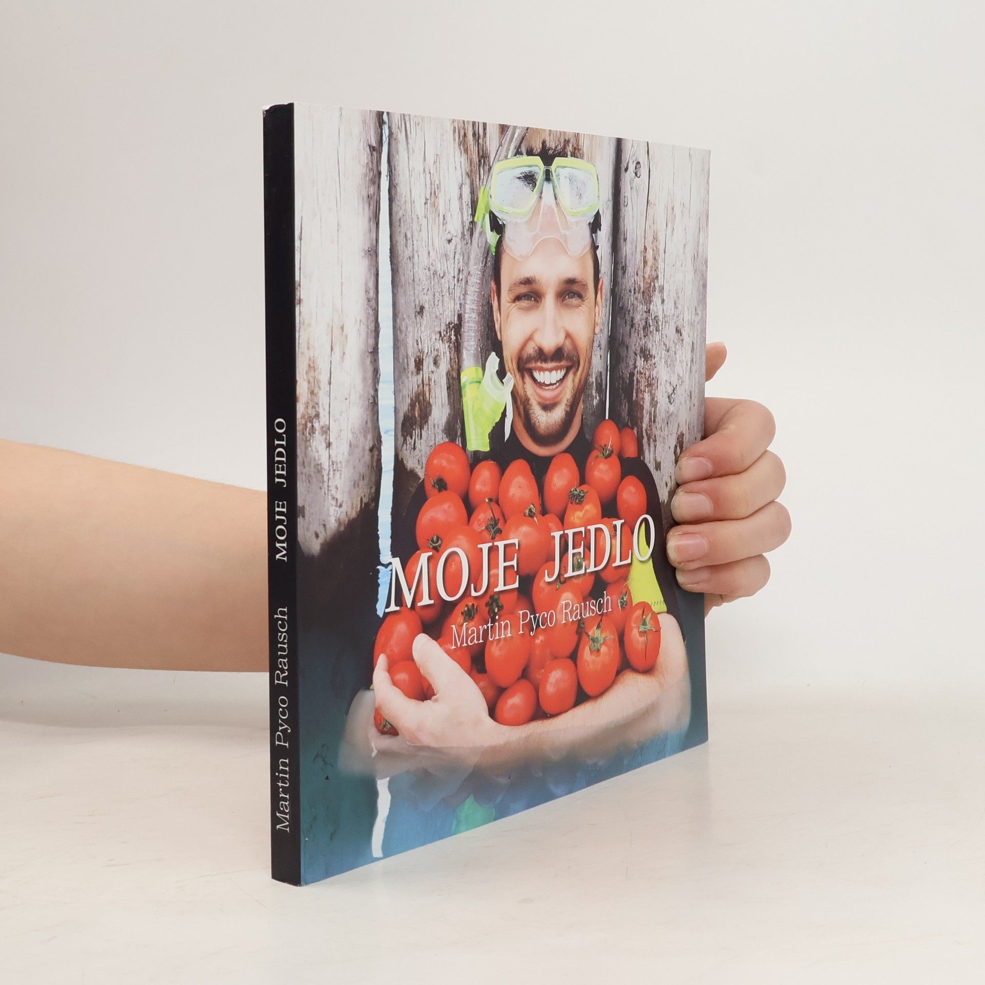 Martin Pyco Rausch Moje jedlo