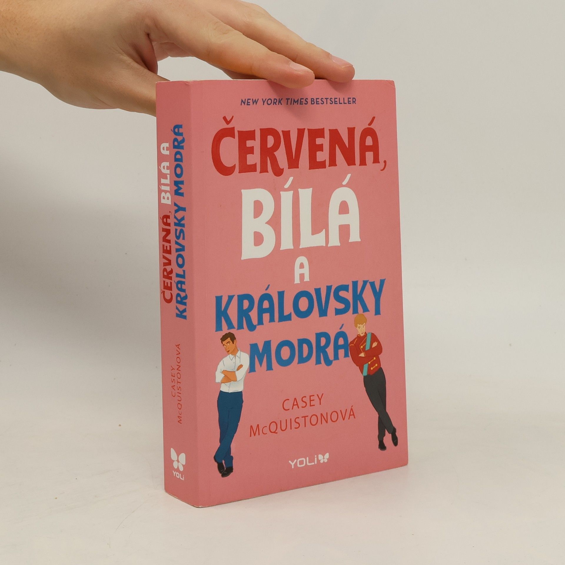 Casey McQuiston Červená, bílá a královsky modrá