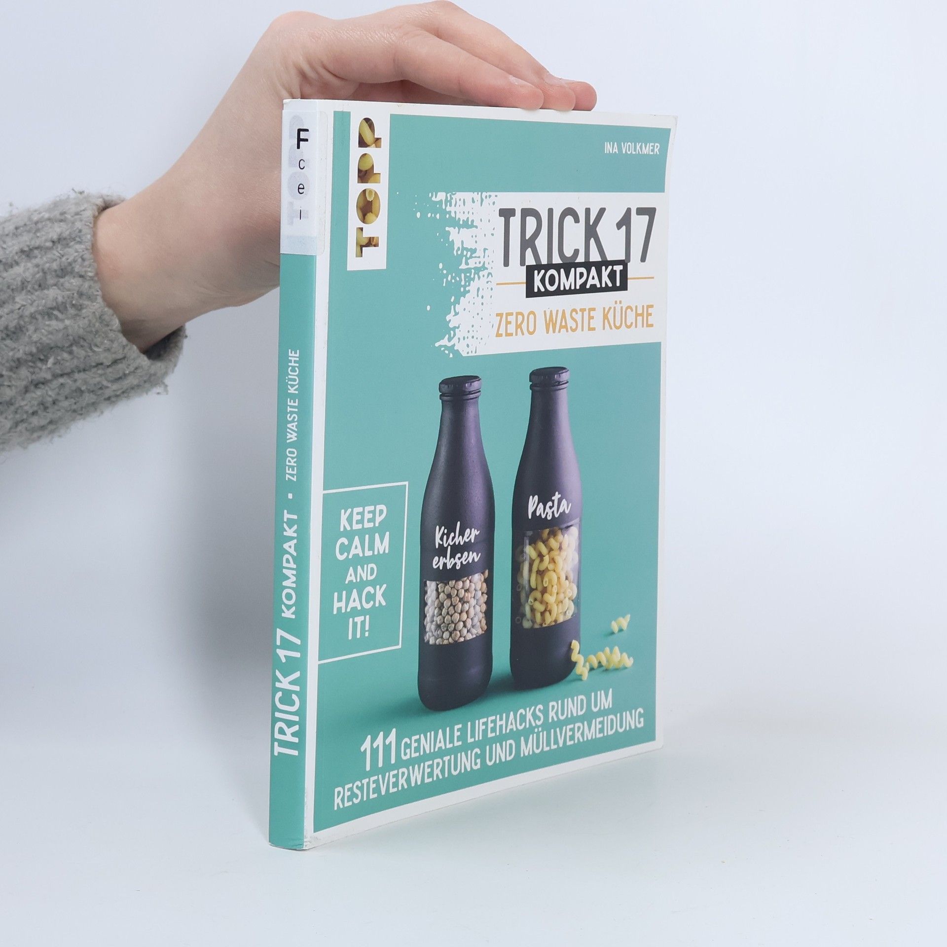 Ina Volkmer Trick 17 kompakt - Zero Waste Küche