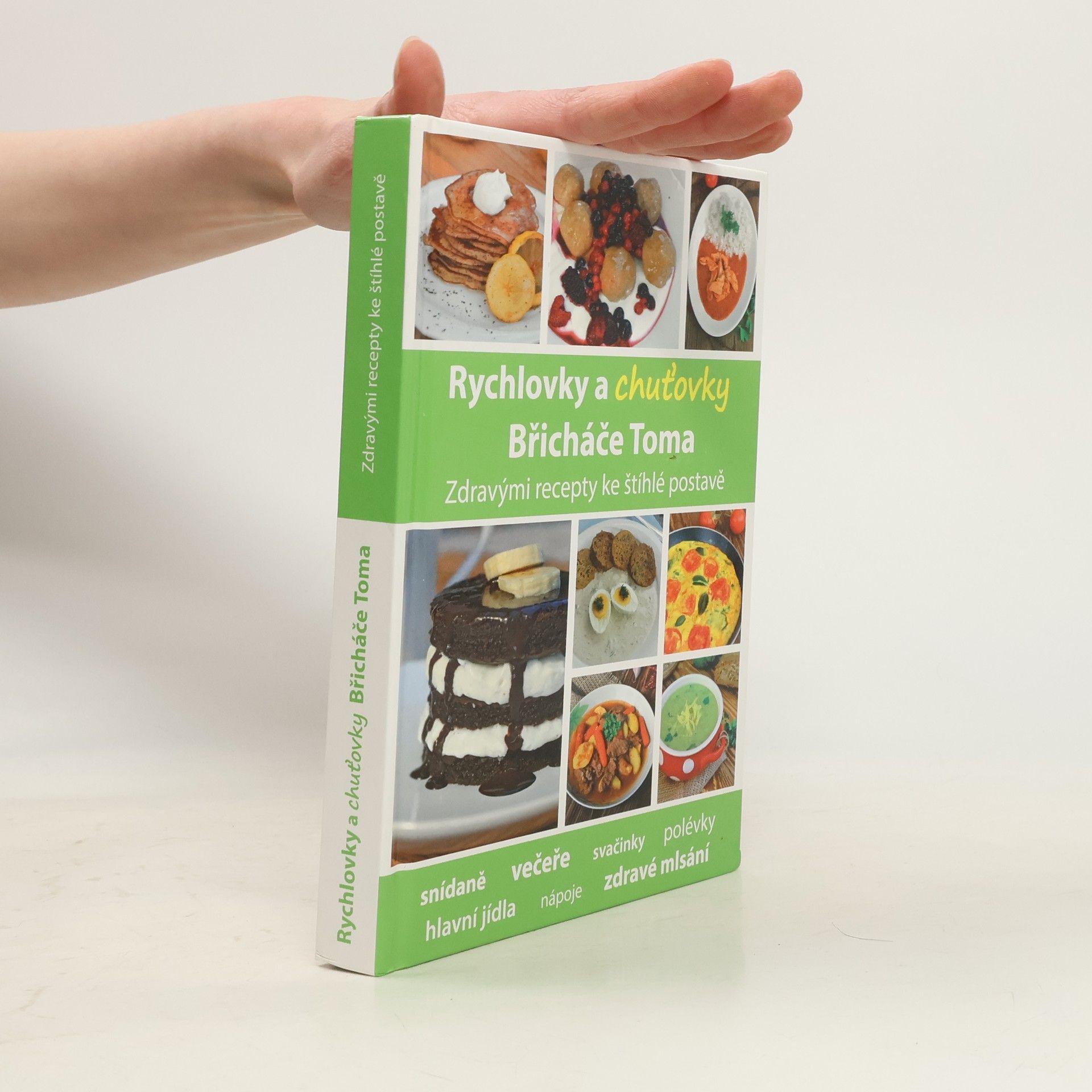 Tomáš Kosačík Rychlovky a chuťovky Břicháče Toma