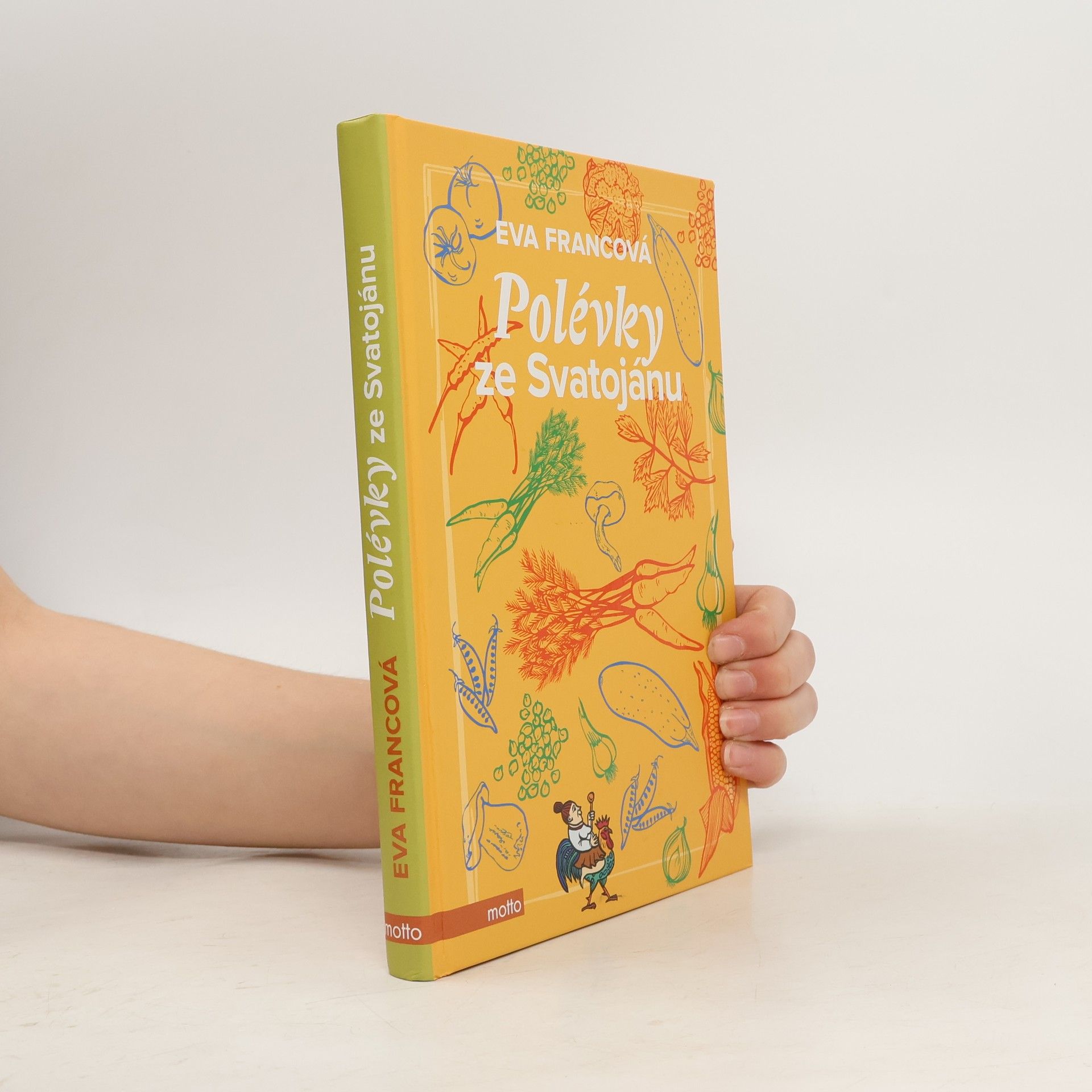 Eva Francová Polévky ze Svatojánu