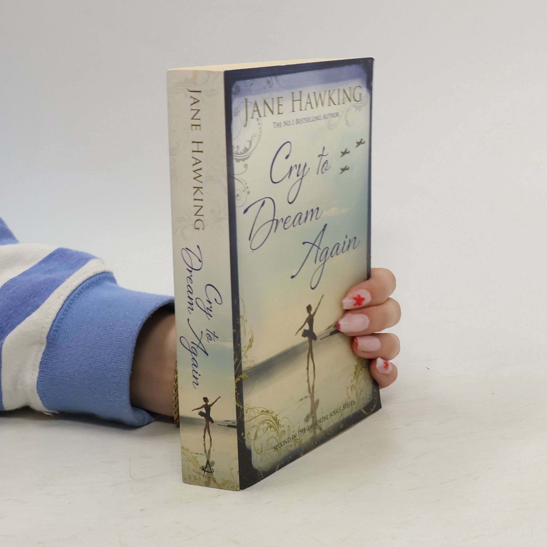 Jane Hawking Cry to dream again