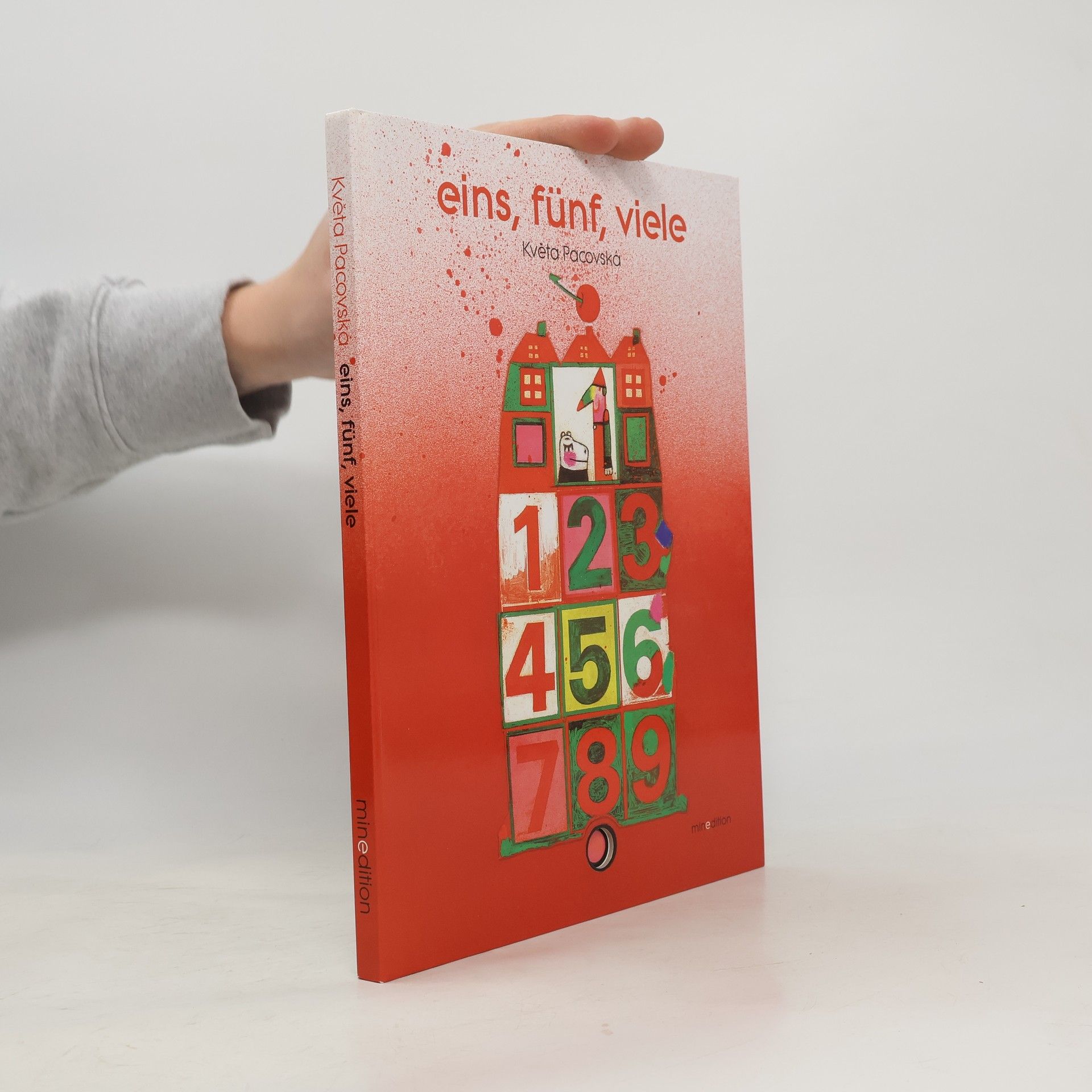 Květa Pacovská Eins, Fünf, Viele: Ausgezeichnet mit dem Deutschen Jugendliteraturpreis 1991