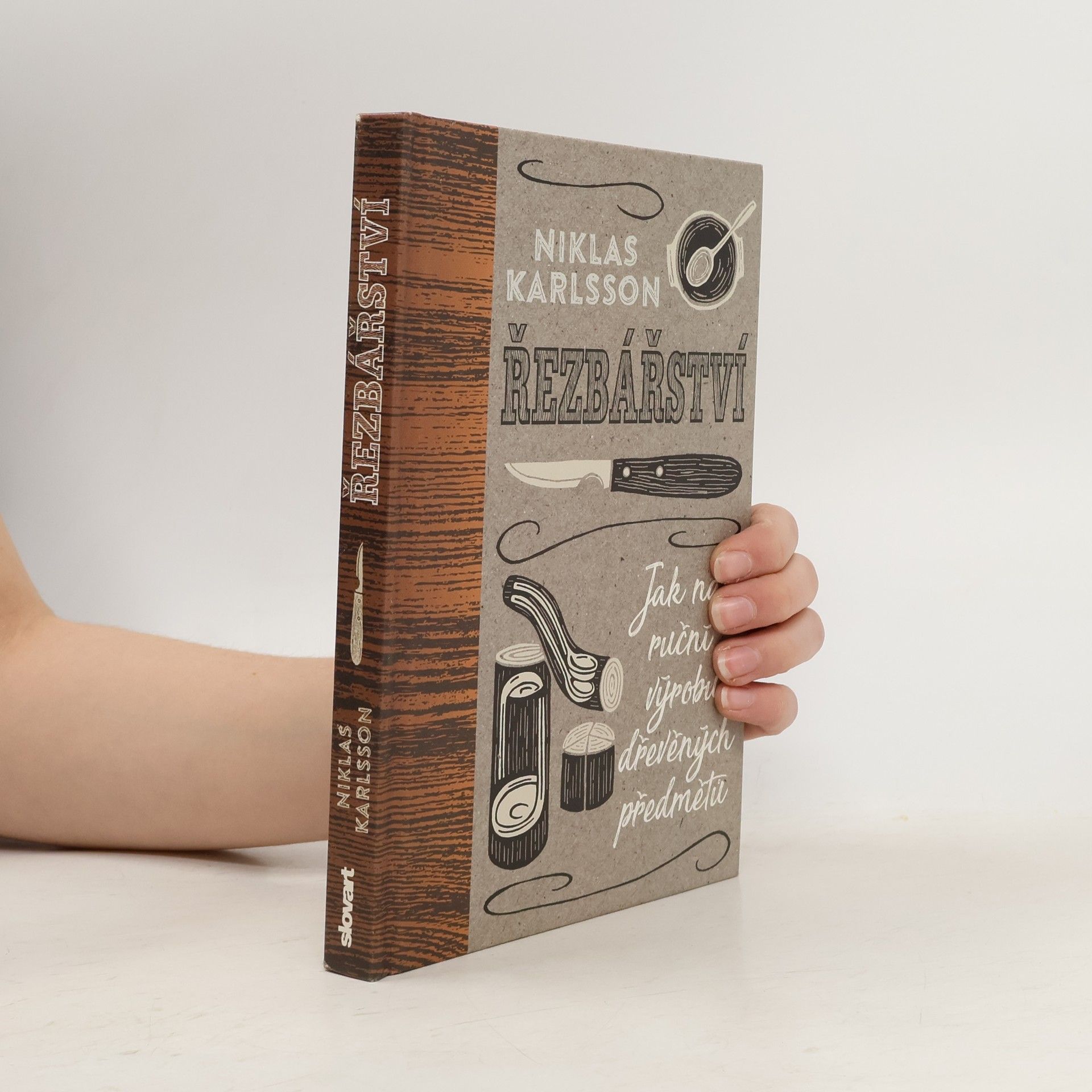 Niklas Karlsson Řezbářství - Jak na ruční výrobu dřevěných předmětů