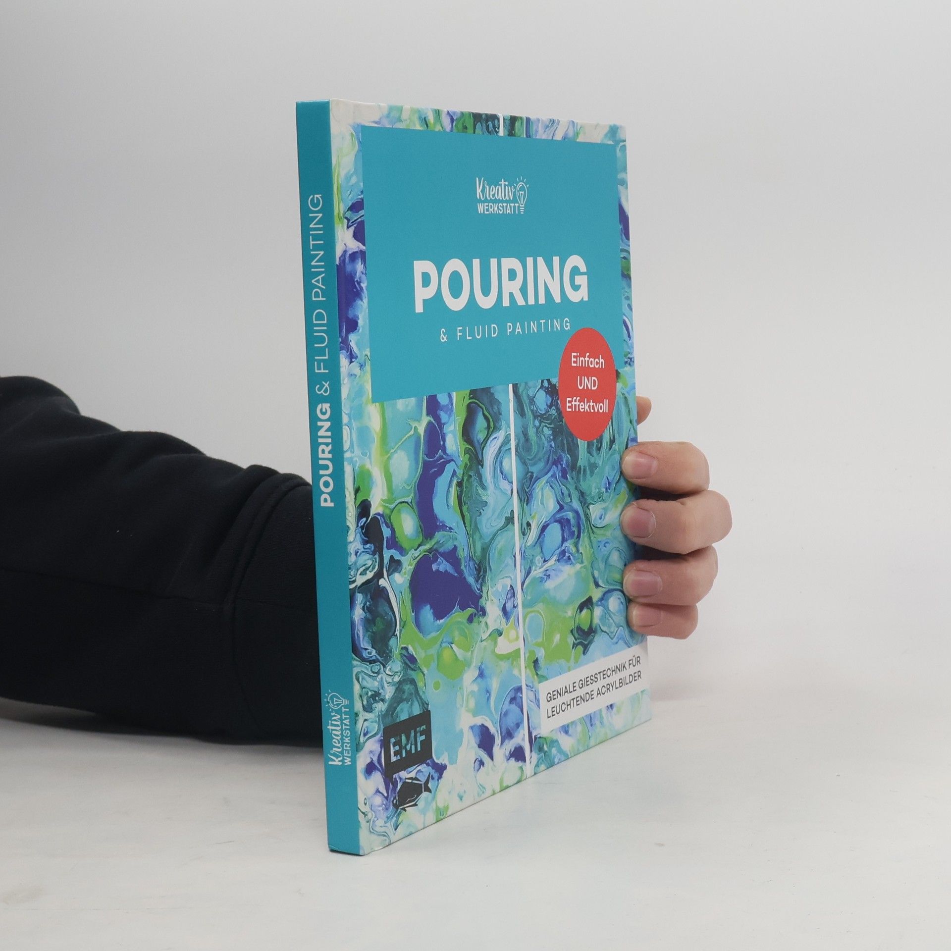 Autorenkollektiv Pouring & Fluid Painting