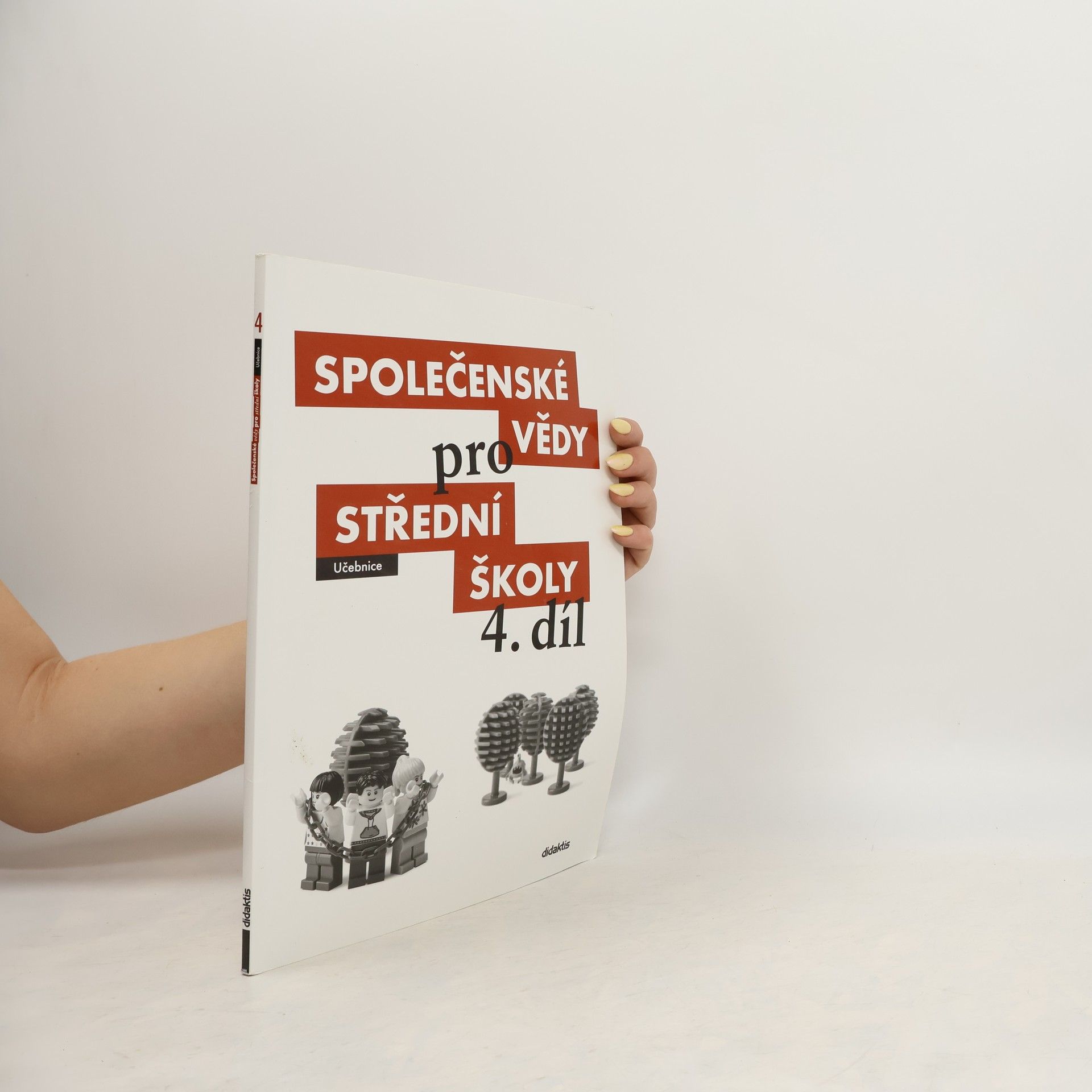 Radim Brázda Společenské vědy pro střední školy. 4. díl