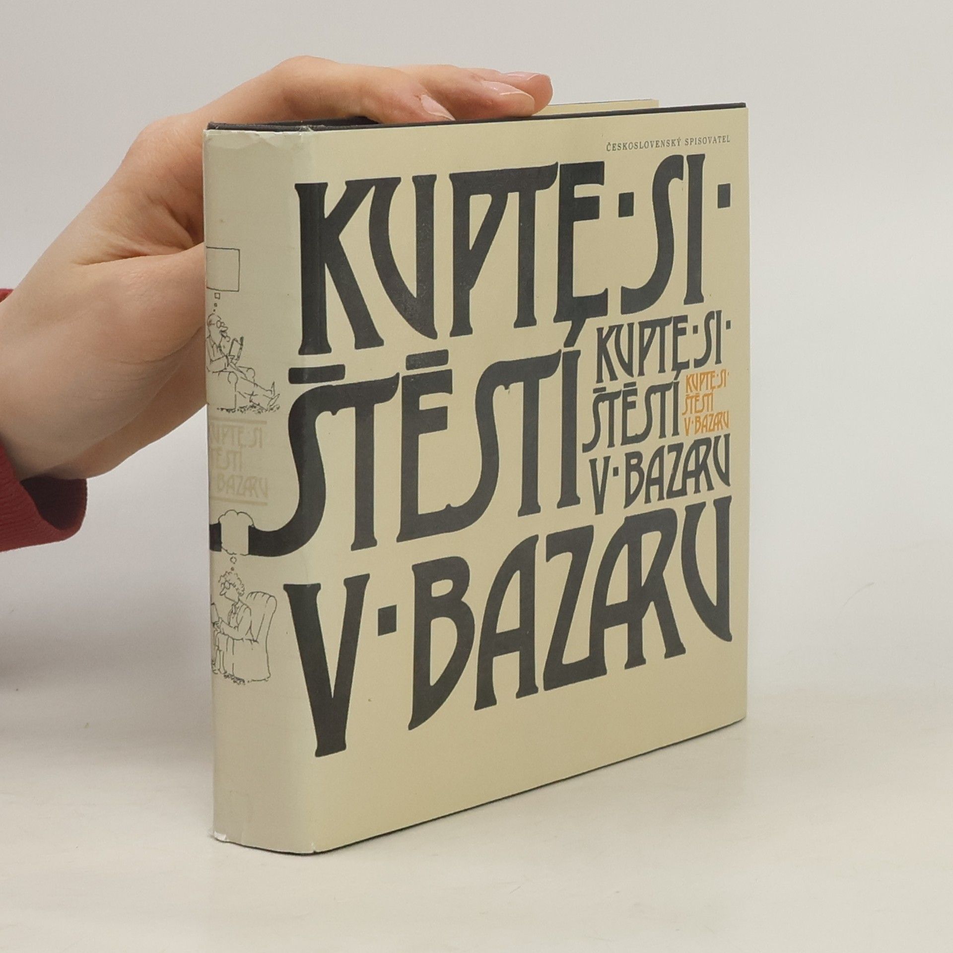 Vladimír Renčín Kupte si štěstí v bazaru