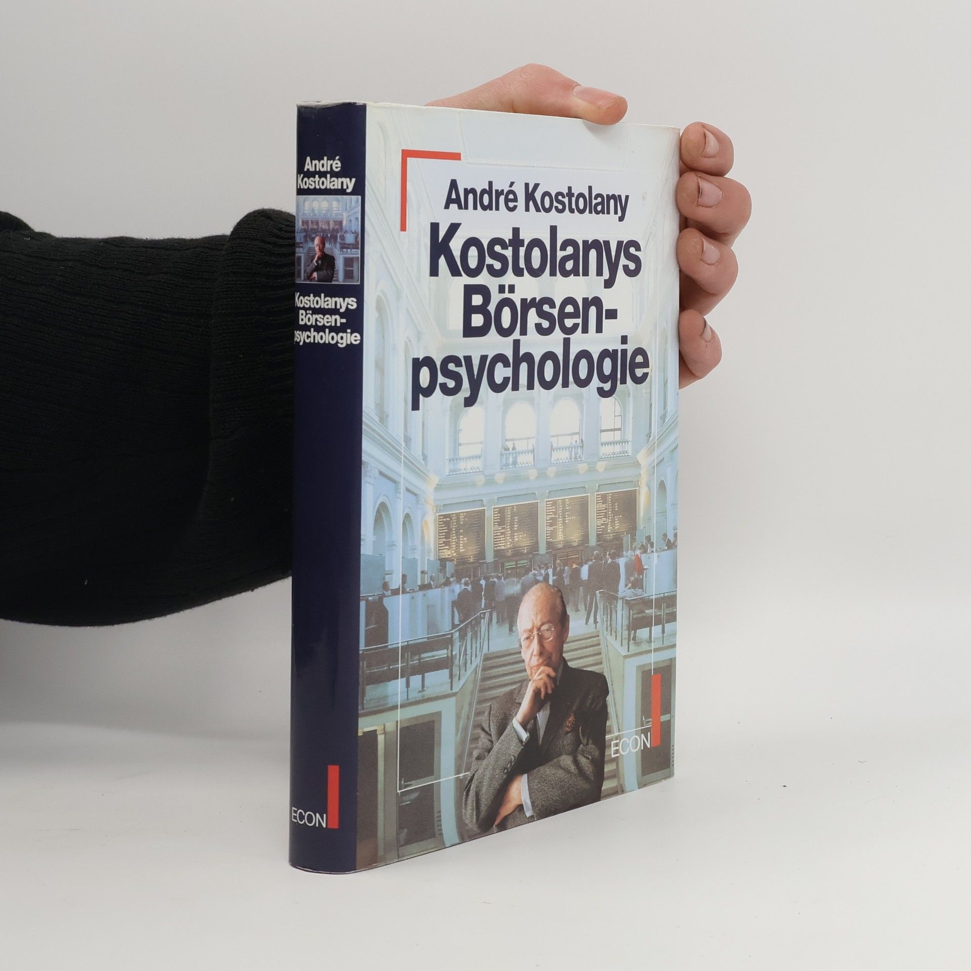 André Kostolany Kostolanys Börsenpsychologie