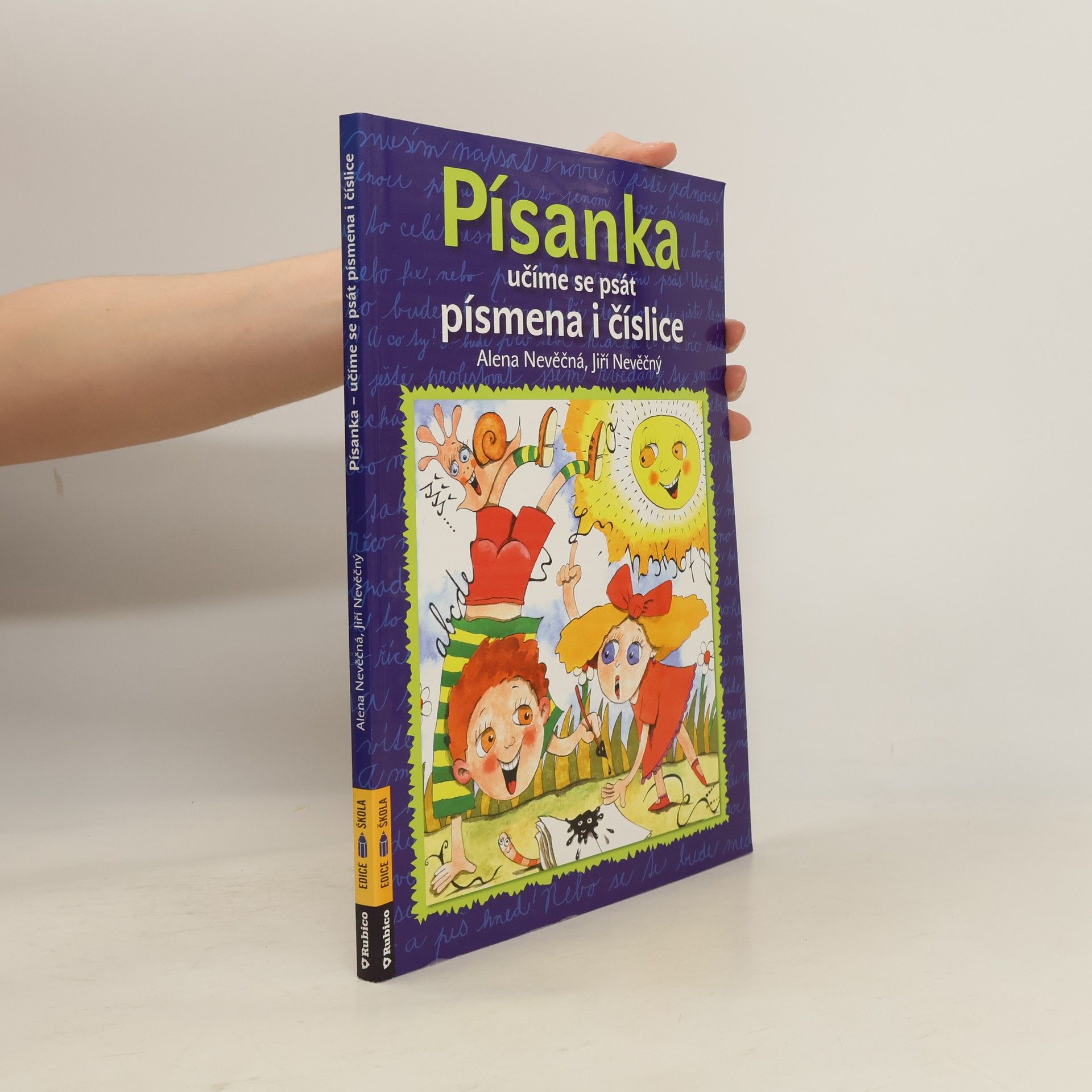 Alena Nevěčná Písanka : učíme se psát písmena i číslice