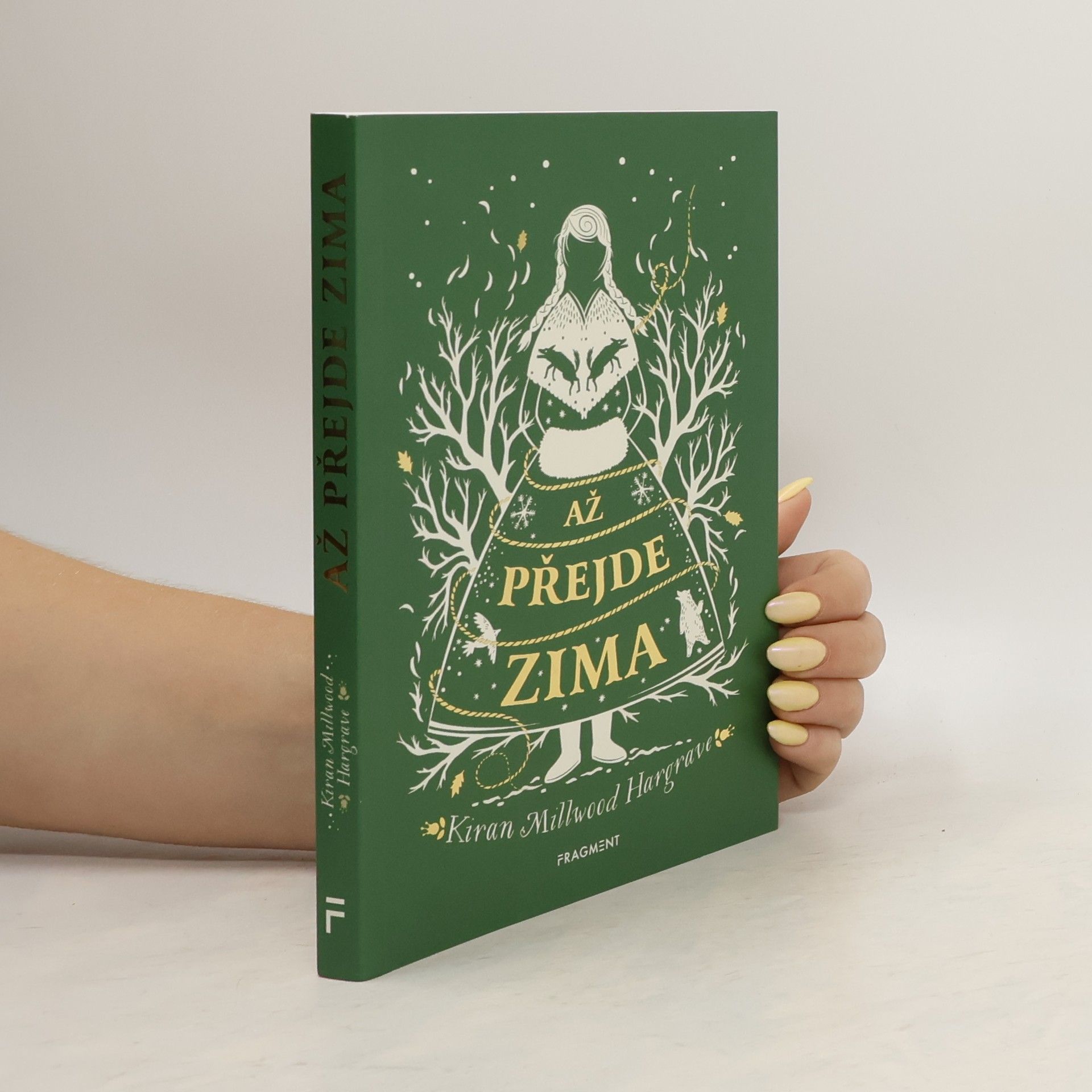 Kiran Millwood Hargrave Až přejde zima