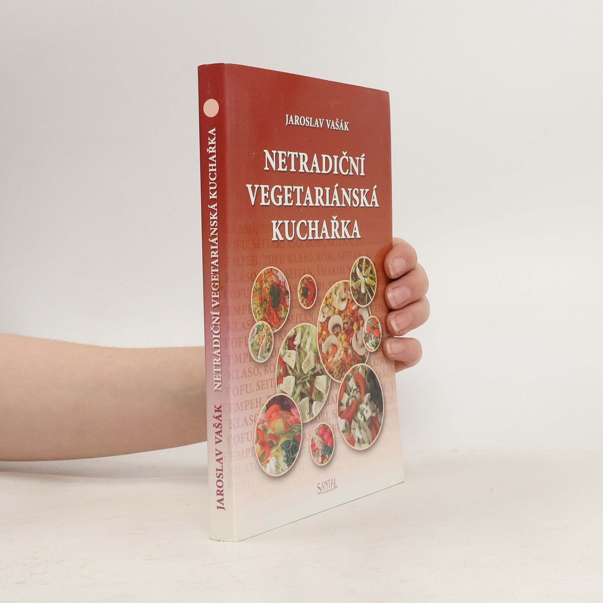 Jaroslav Vašák Netradiční vegetariánská kuchařka