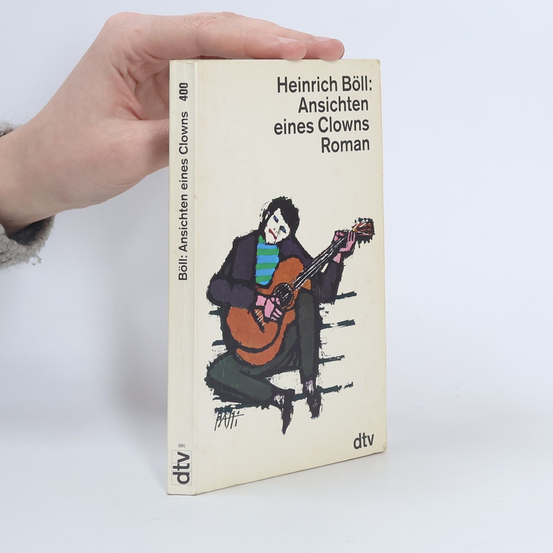 Heinrich Böll Ansichten eines Clowns: Roman