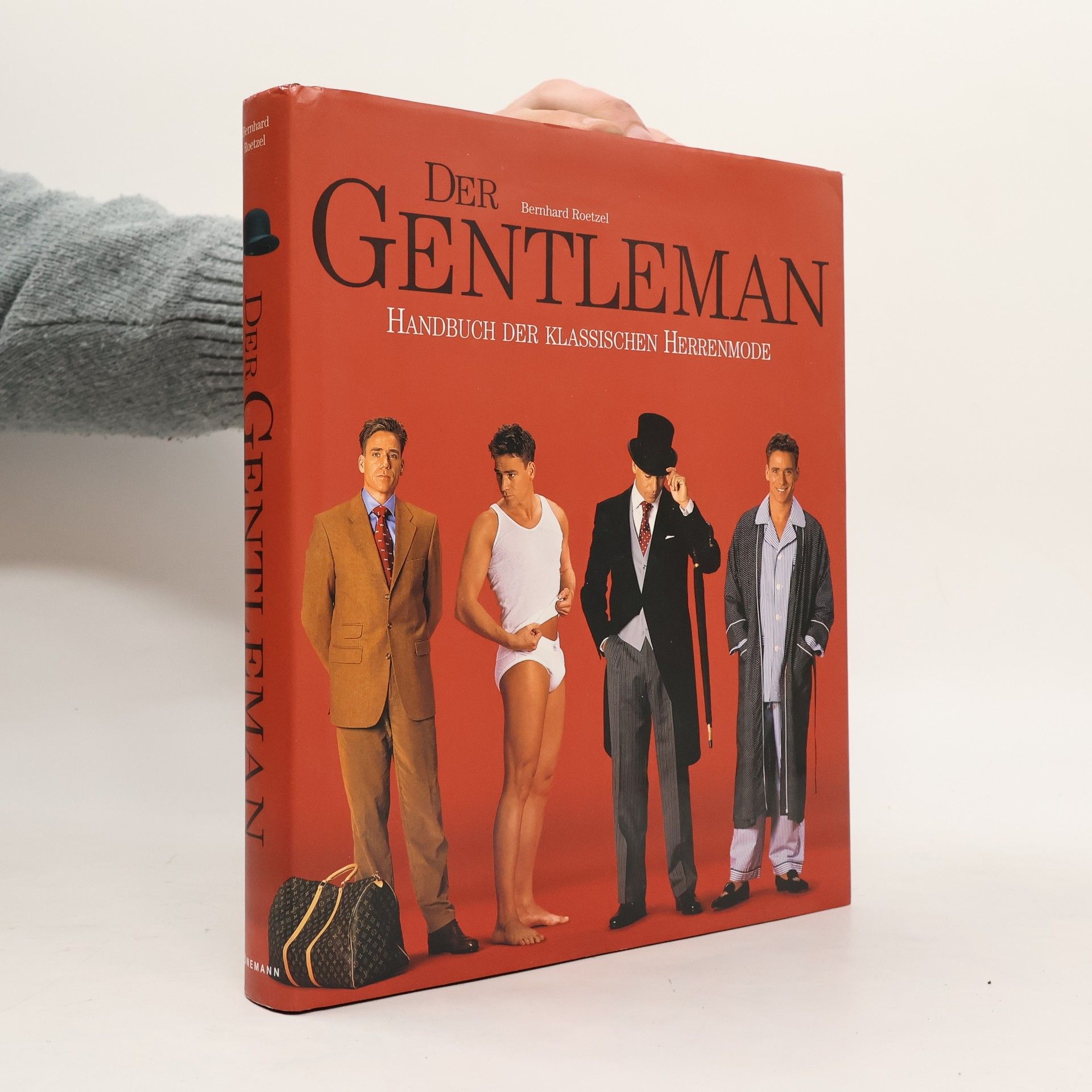 Bernhard Roetzel Der Gentleman: Handbuch der klassischen Herrenmode