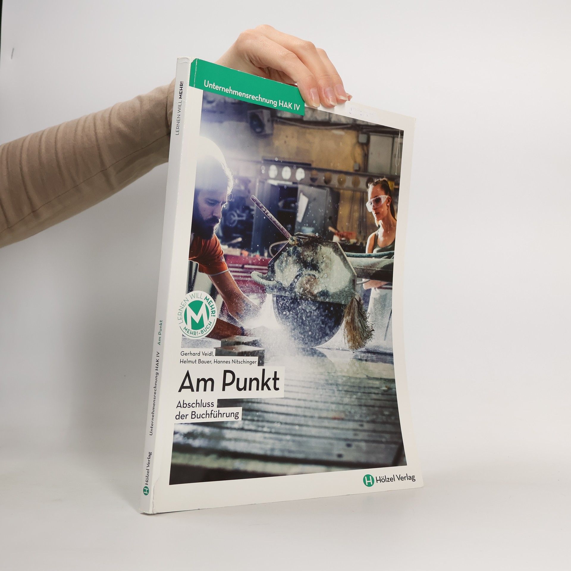 Gerhard Veidl Unternehmensrechnung HAK IV: Abschluss der Buchführung