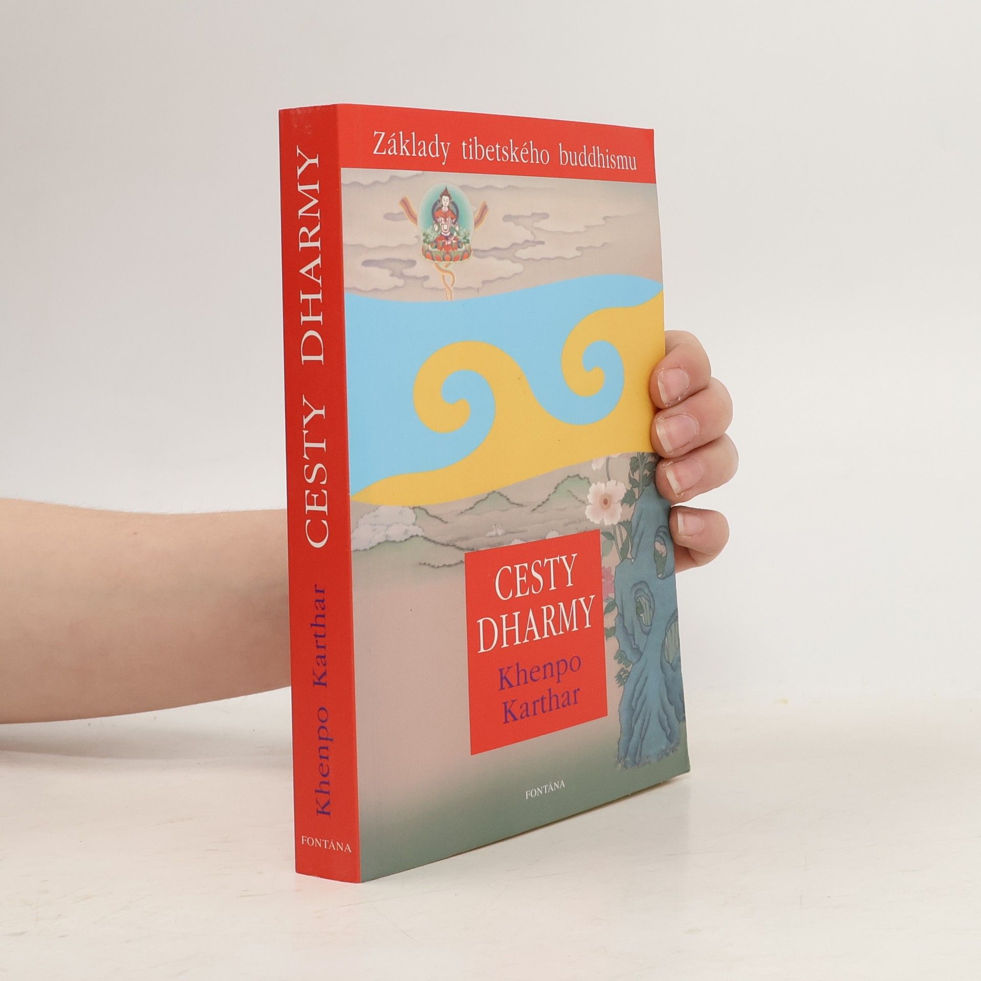 Karthar Cesty dharmy: Základy tibetského buddhismu