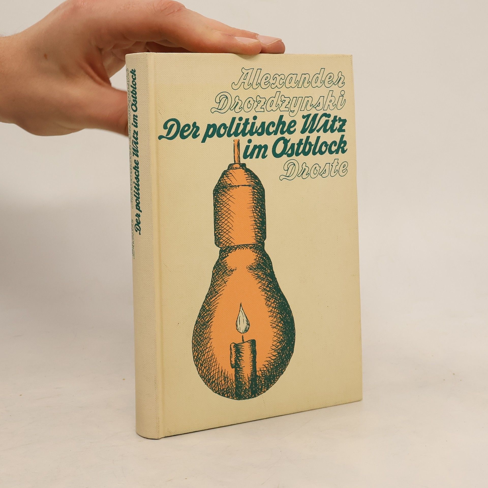 Aleksander Drożdżyński Der politische Witz im Ostblock