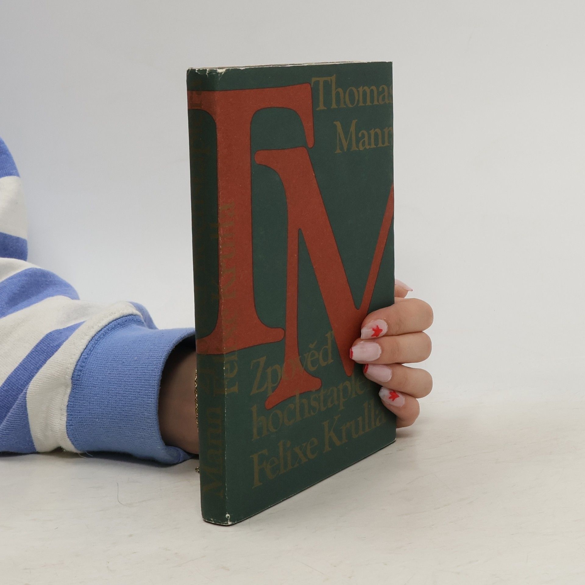 Thomas Mann Zpověď hochštaplera Felixe Krulla