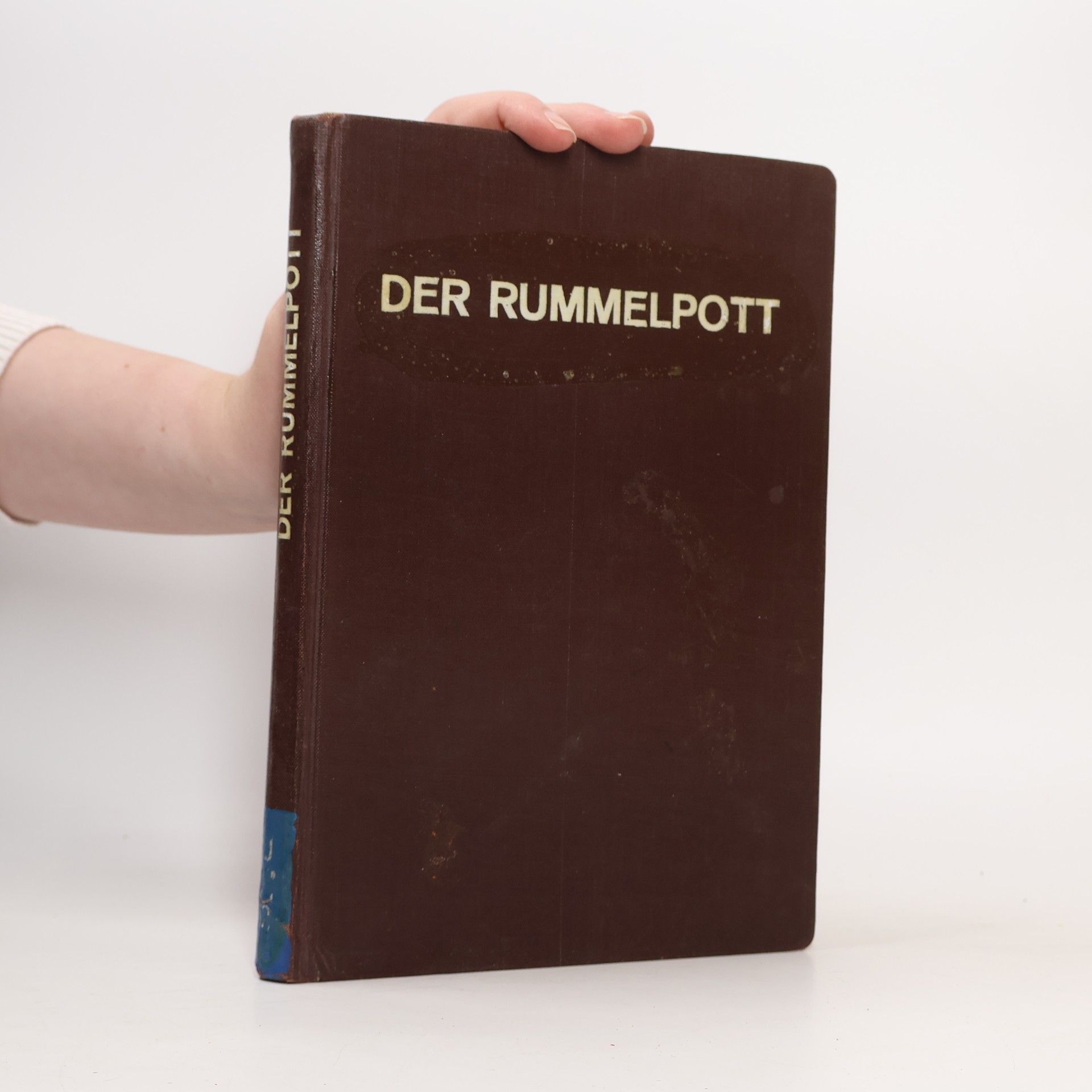 Kolektiv autorů Der Rummlpott