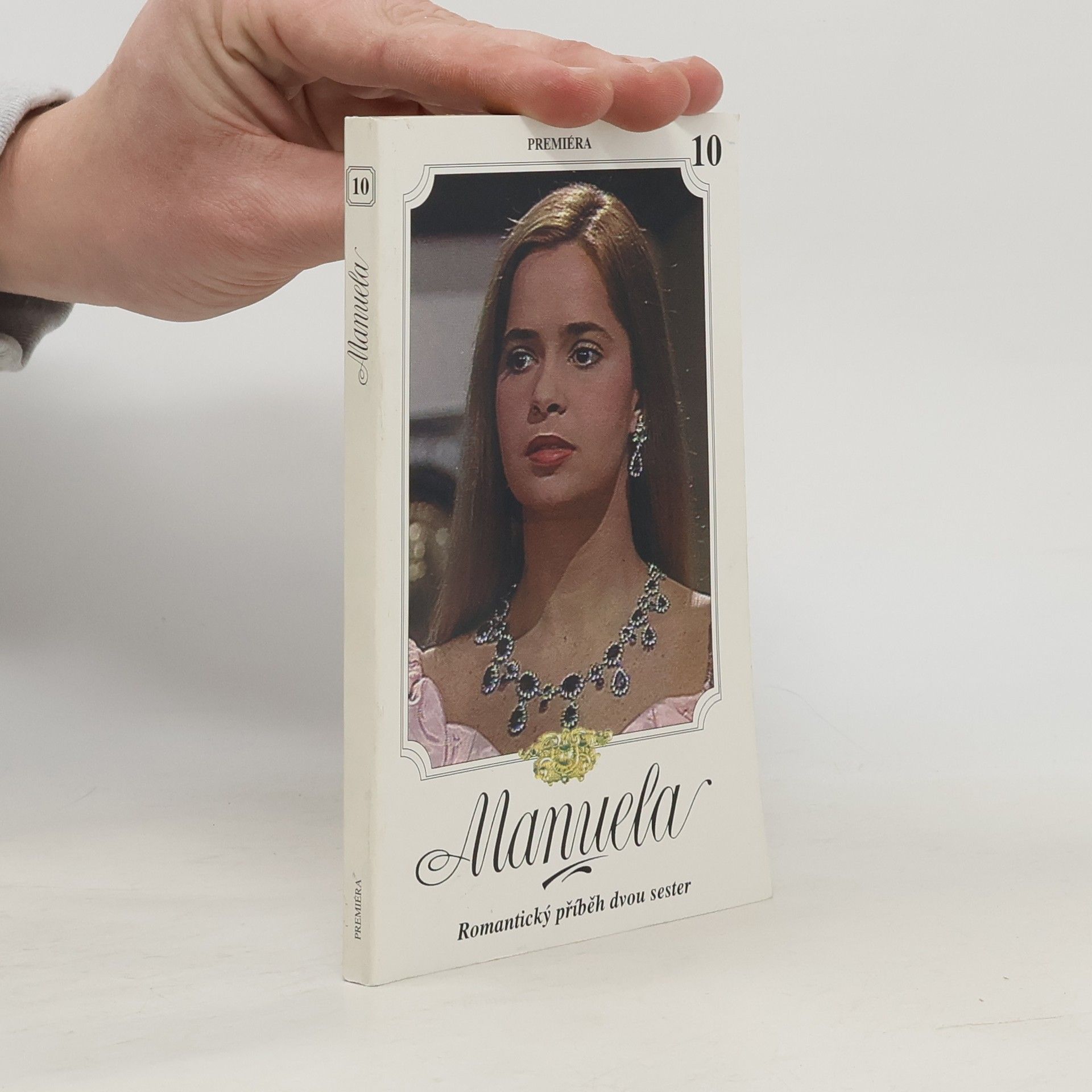 Manuela : romantický příběh dvou sester