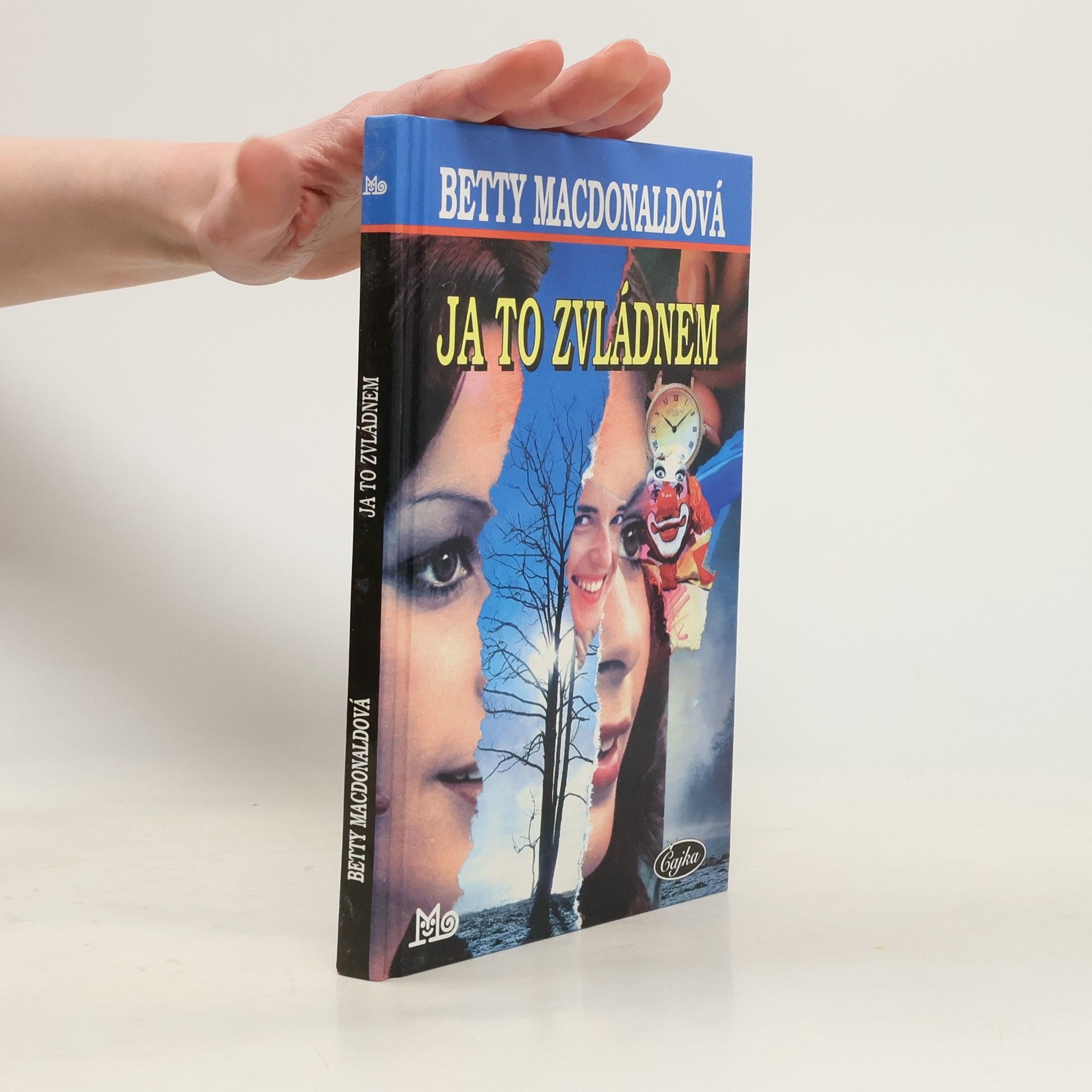 Betty MacDonald Ja to zvládnem