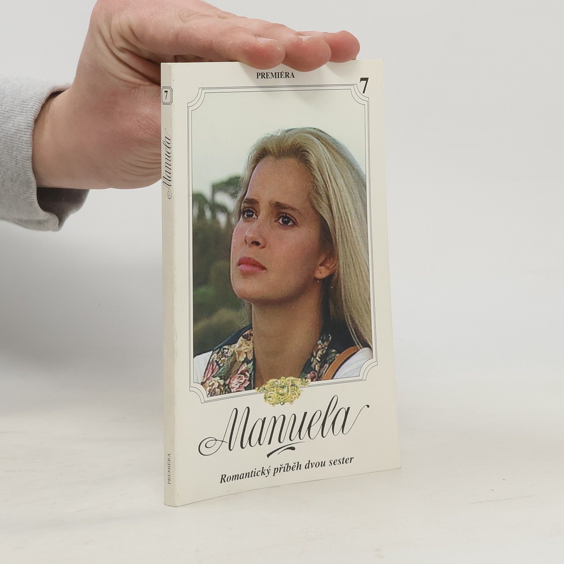 Various authors Manuela 7. Romantický příběh dvou sester