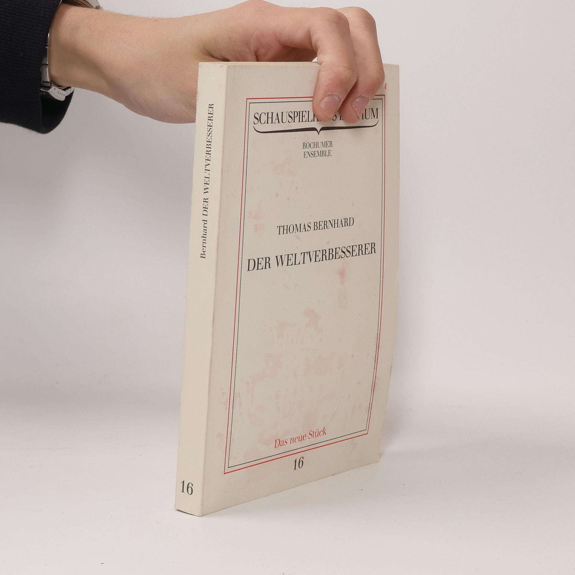 Thomas Bernhard Der Weltverbesserer 16