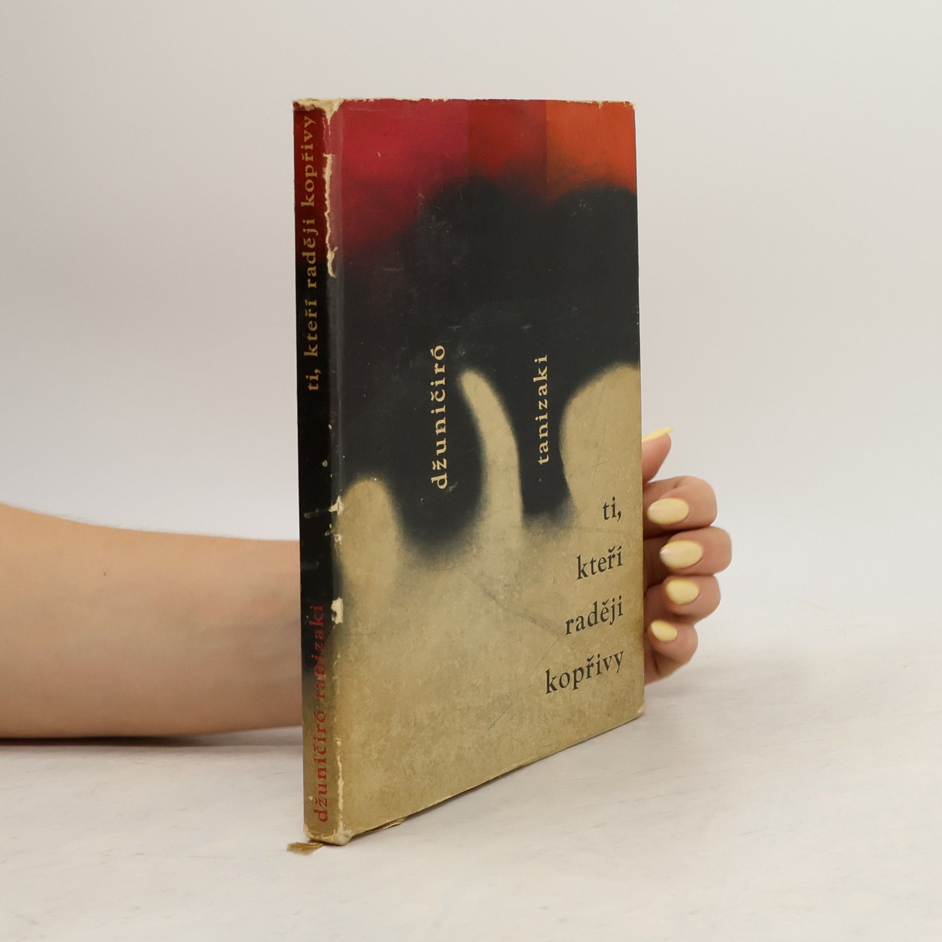 Junichiro Tanizaki Ti, kteří raději kopřivy