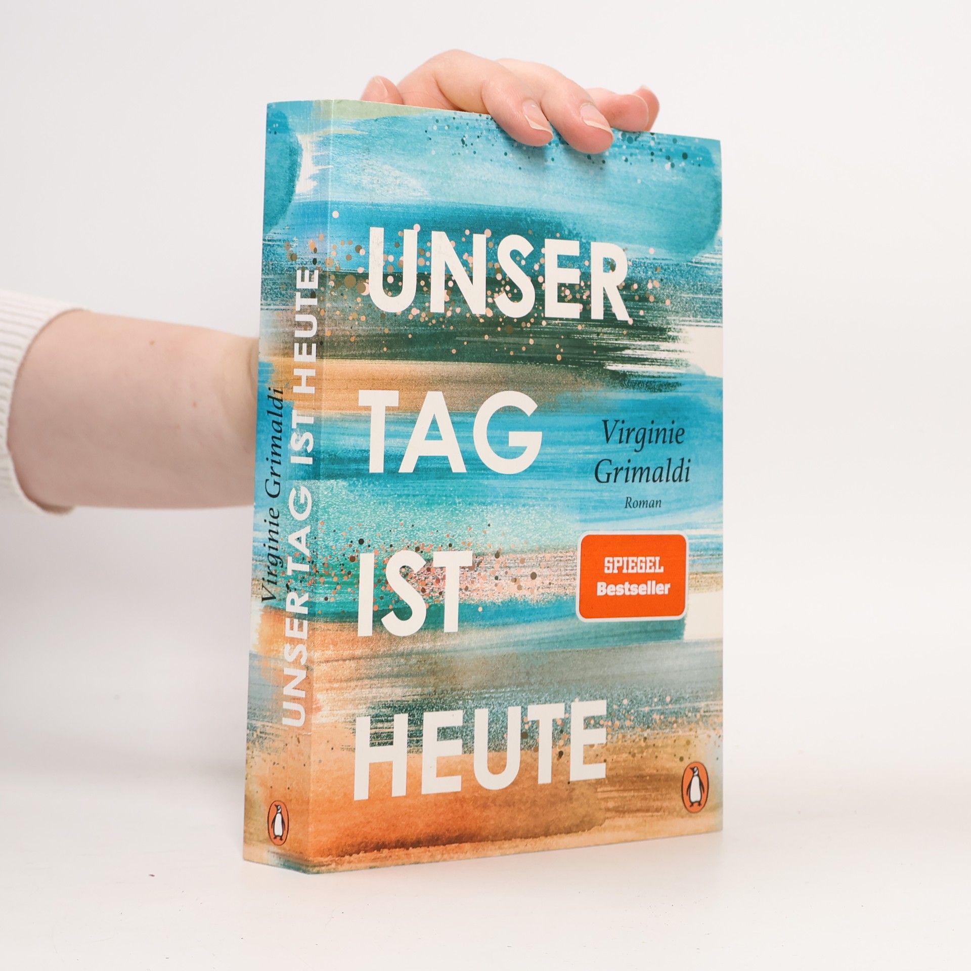 Virginie Grimaldi Unser Tag ist heute