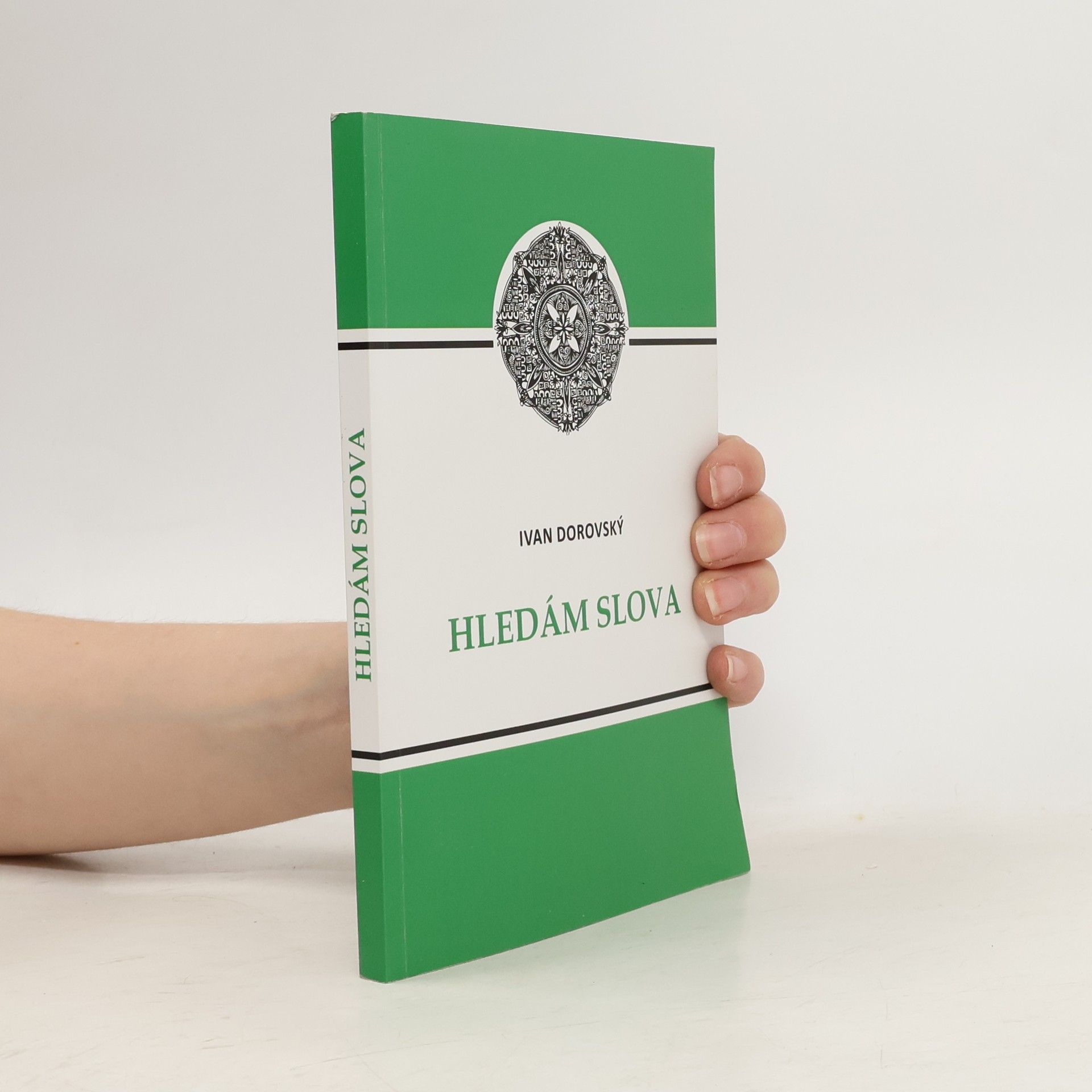 Ivan Dorovský Hledám slova