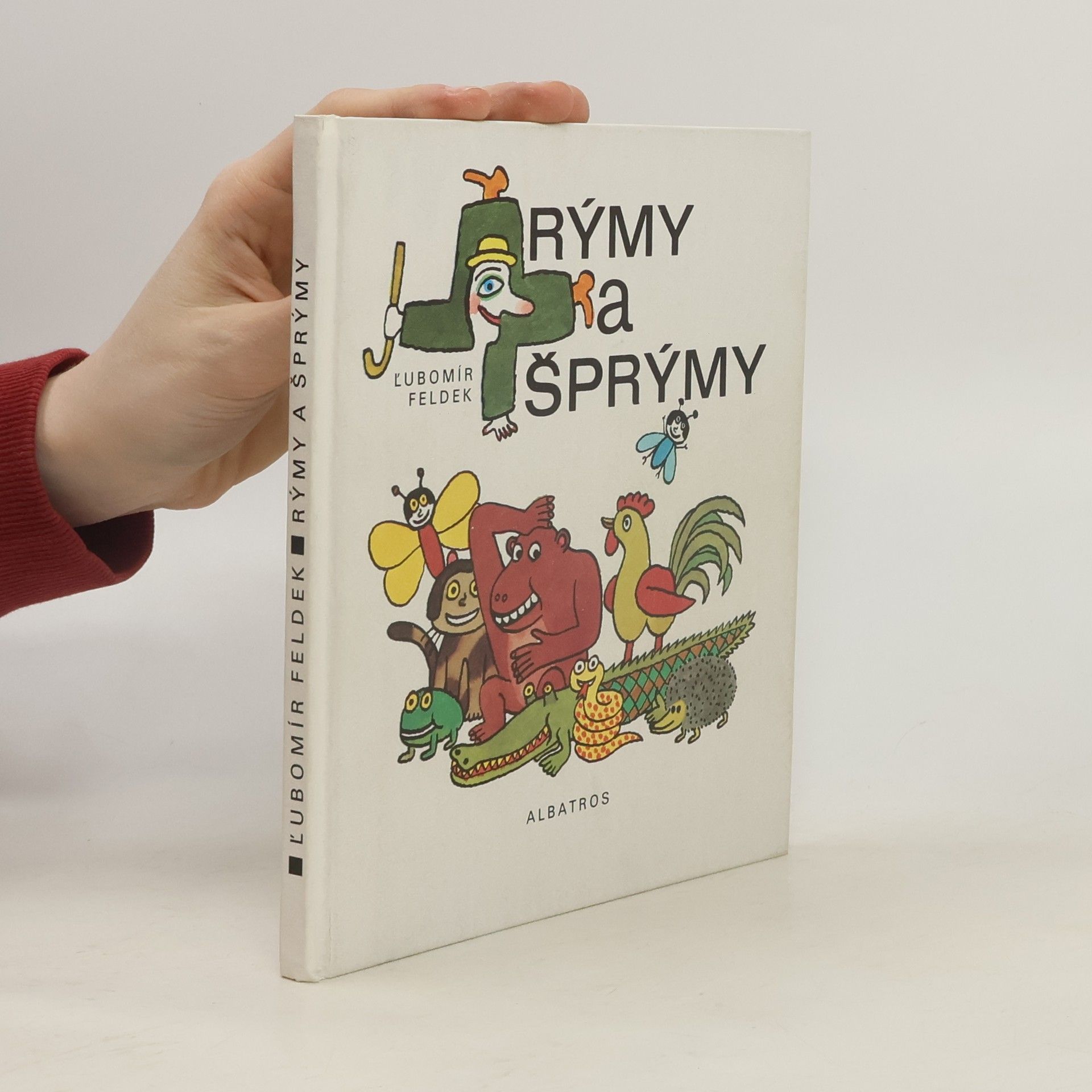 Ľubomír Feldek Rýmy a šprýmy