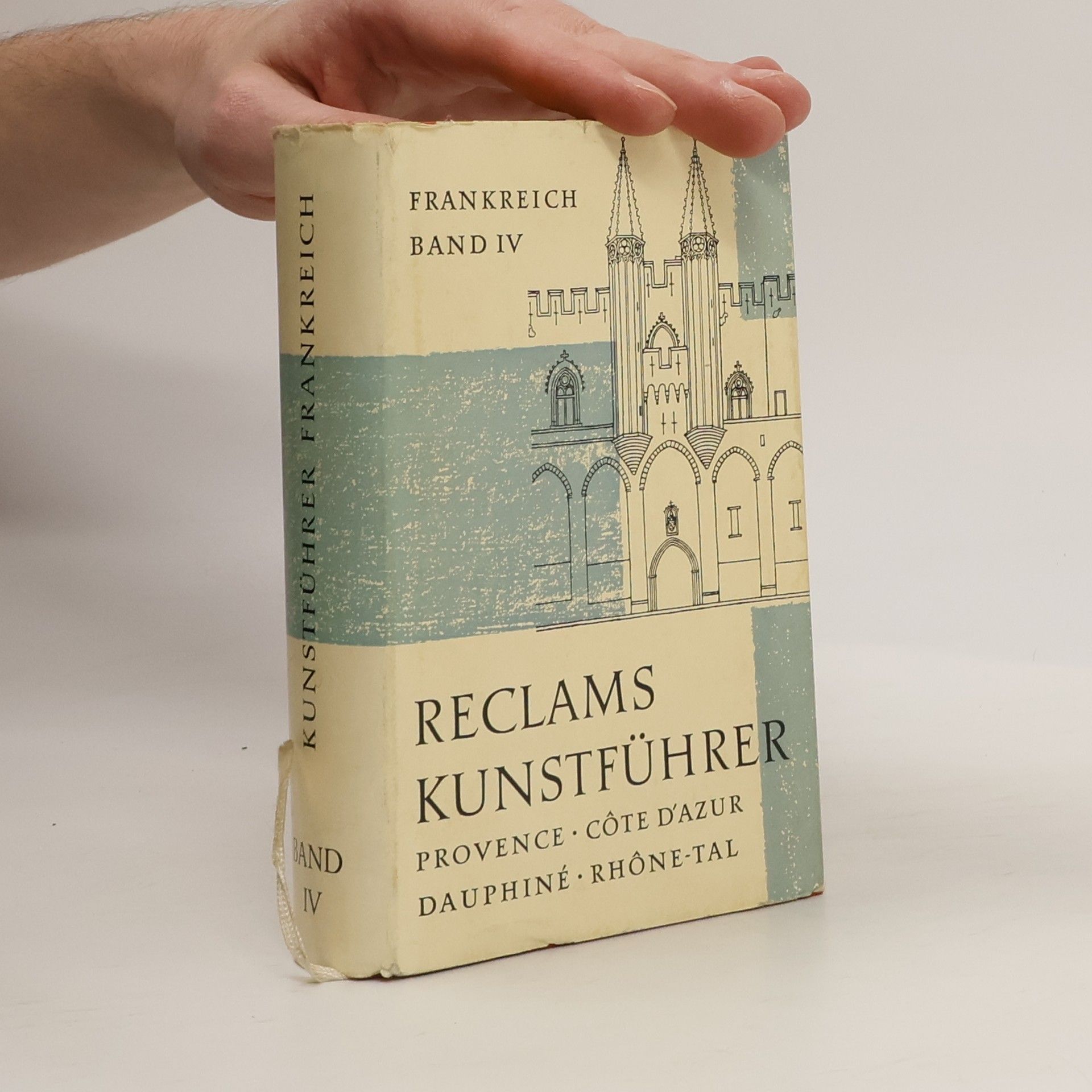 Hans Fegers Reclams Kunstführer IV. Frankreich