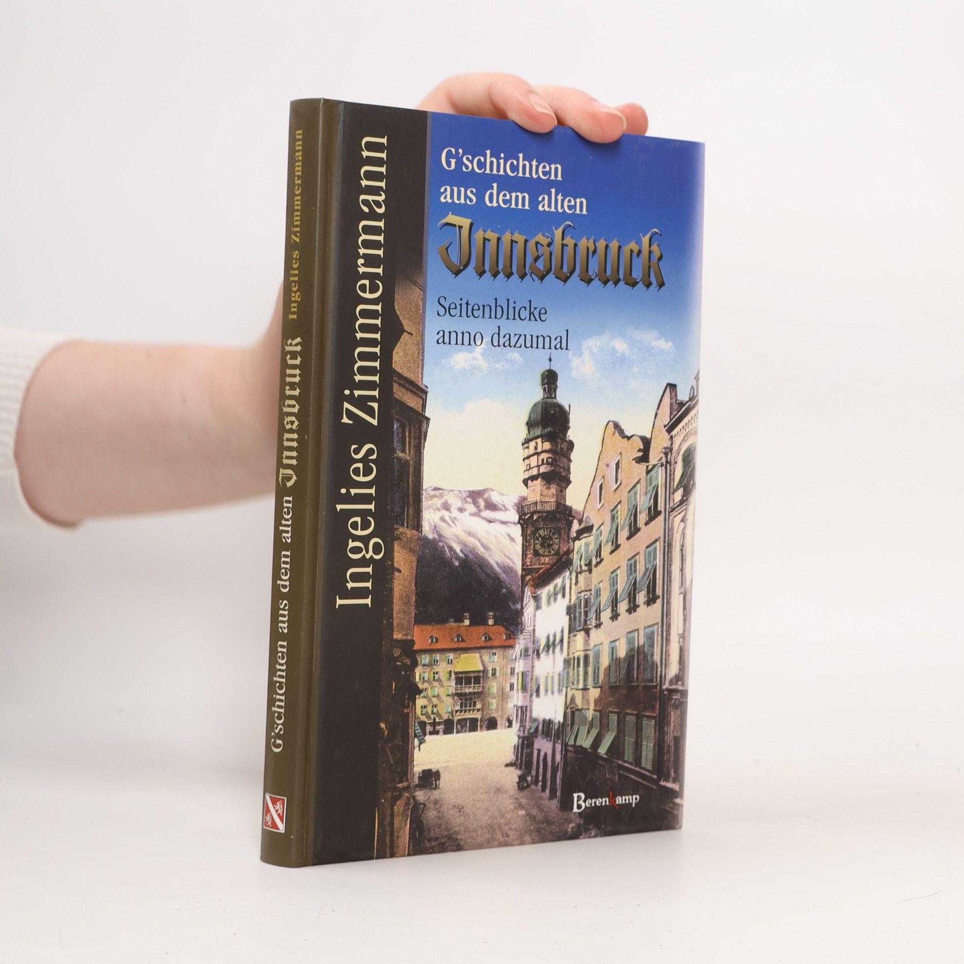 Autorenkollektiv G'schichten aus dem alten Innsbruck