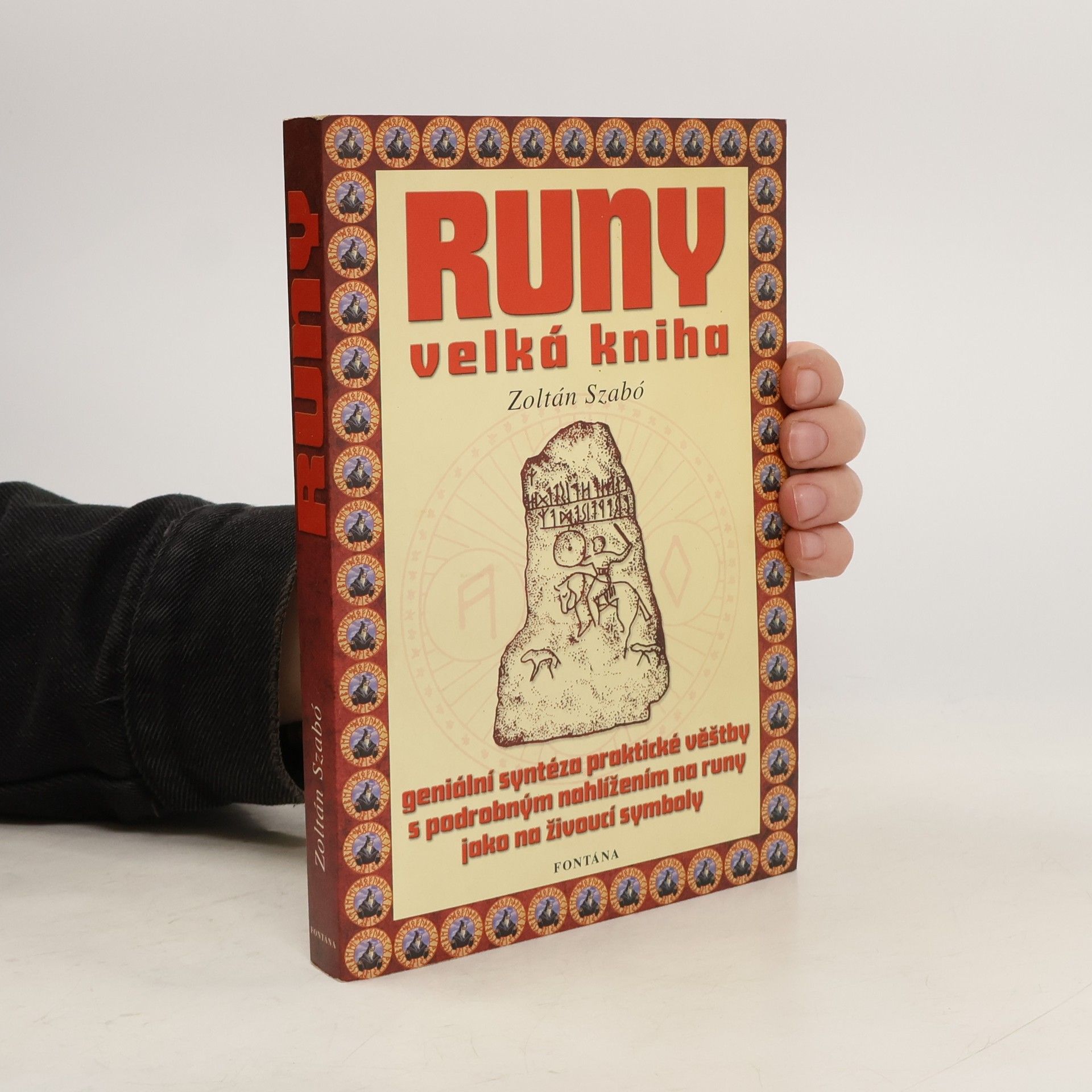 Zoltán Szabó Velká kniha run: Bohové, strom života a kosmos run