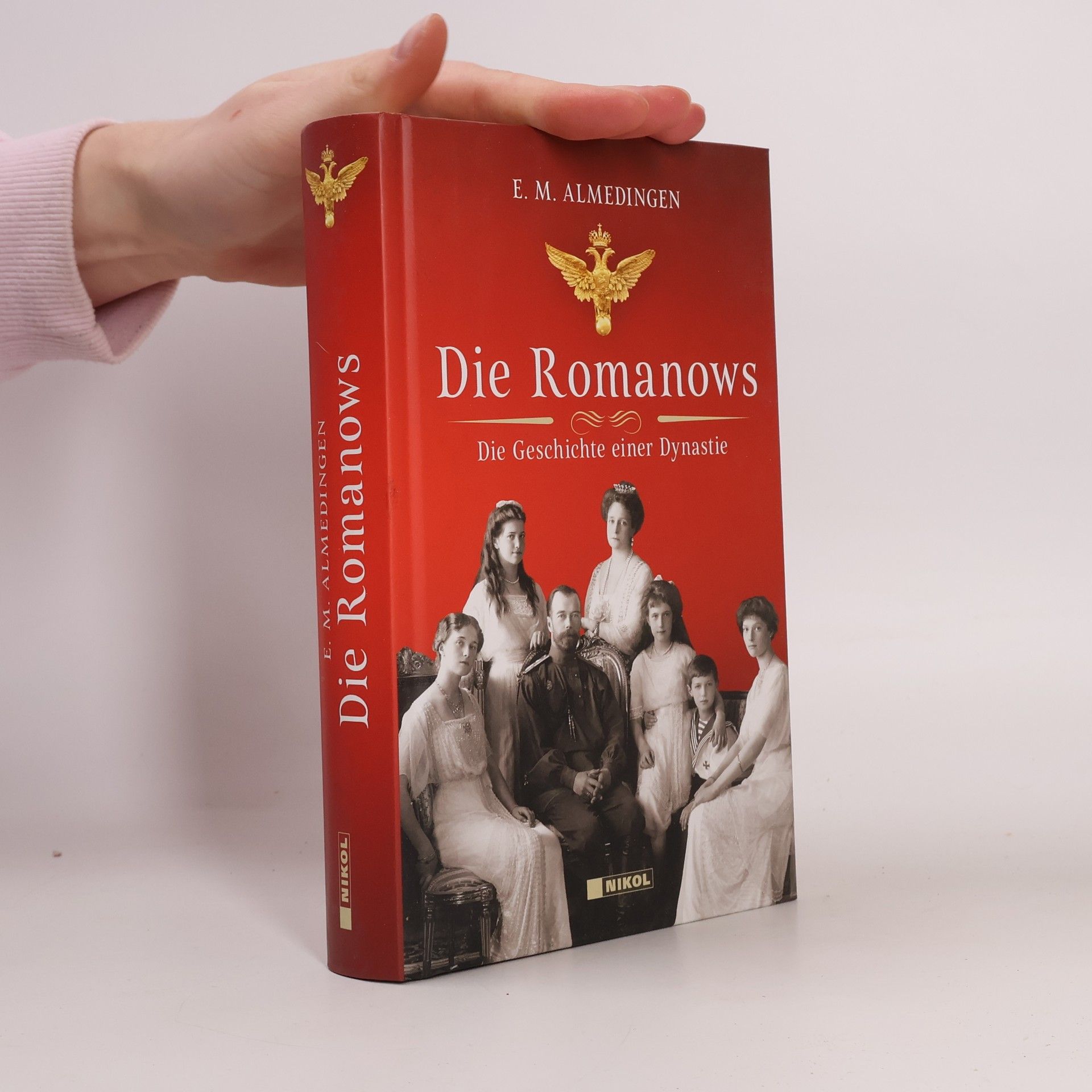 E. M. Almedingen Die Romanows