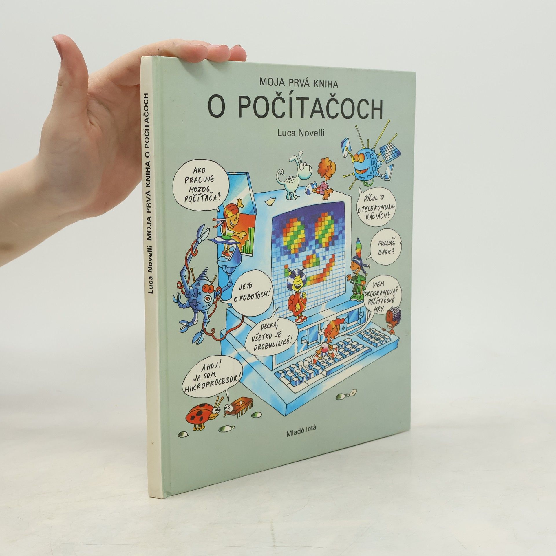 Luca Novelli Moja prvá kniha o počítačoch