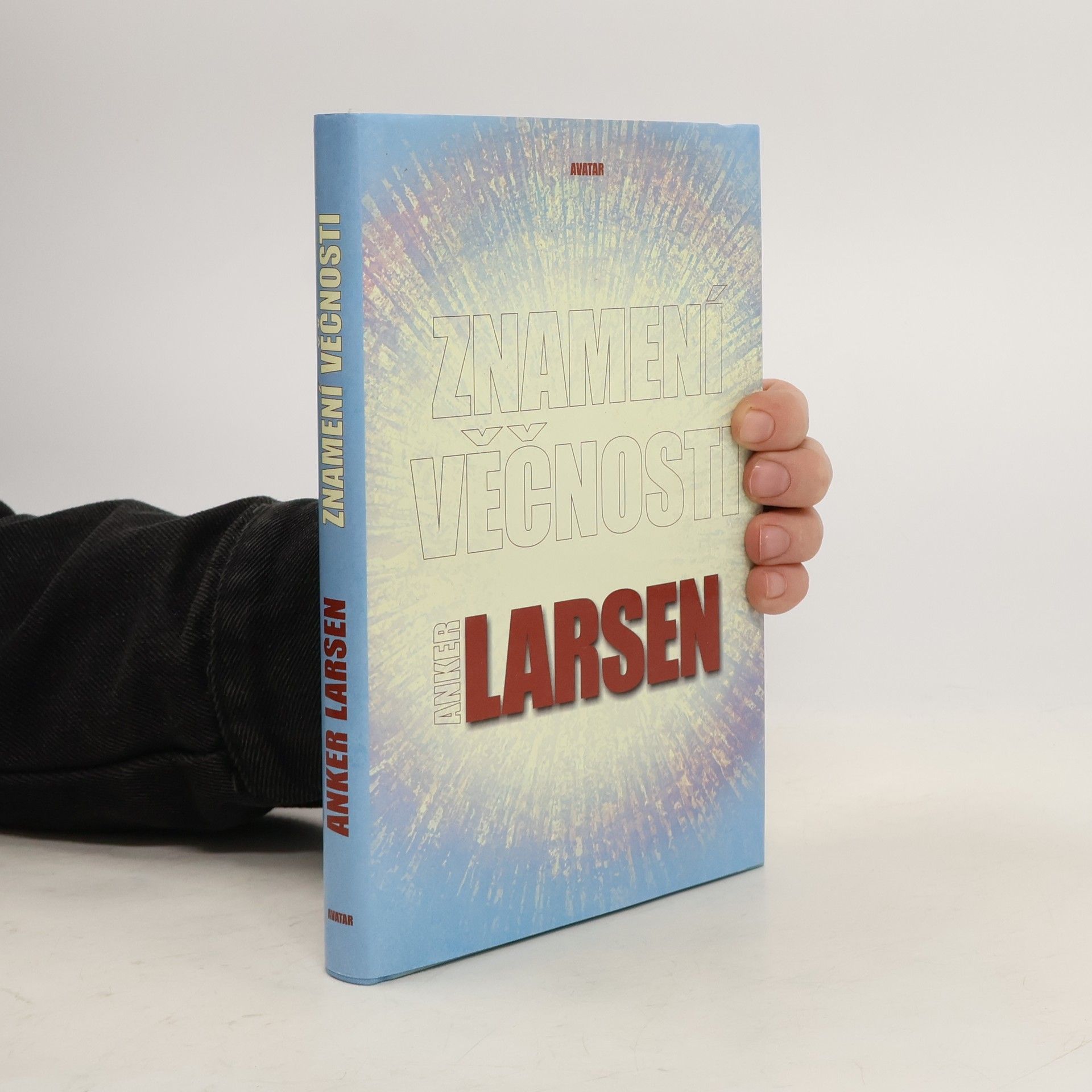 Anker Larsen Znamení věčnosti