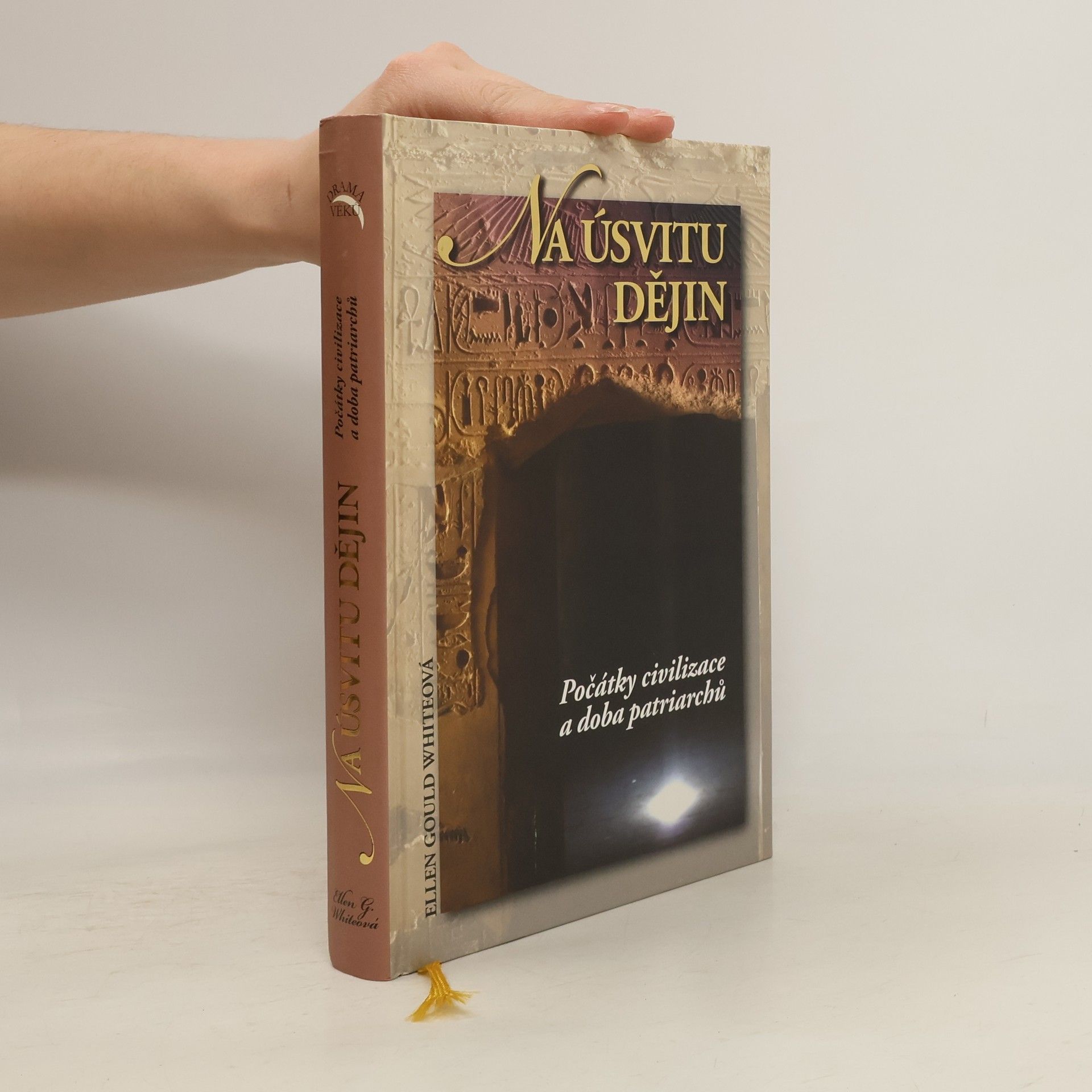 Jiří Moskala Na úsvitu dějin. Počátky civilizace a doba patriarchů