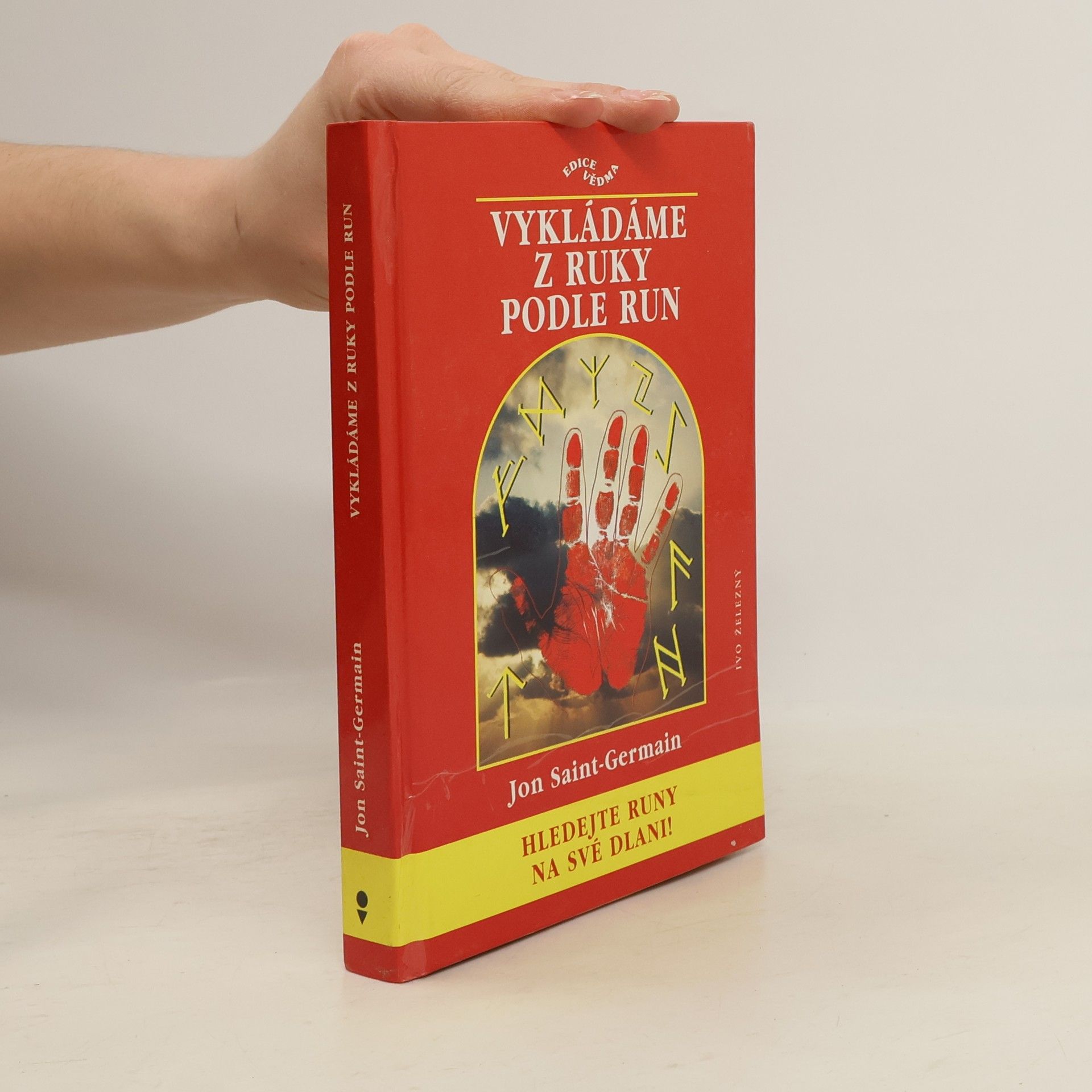 Jon Saint-Germain Vykládáme z ruky podle run