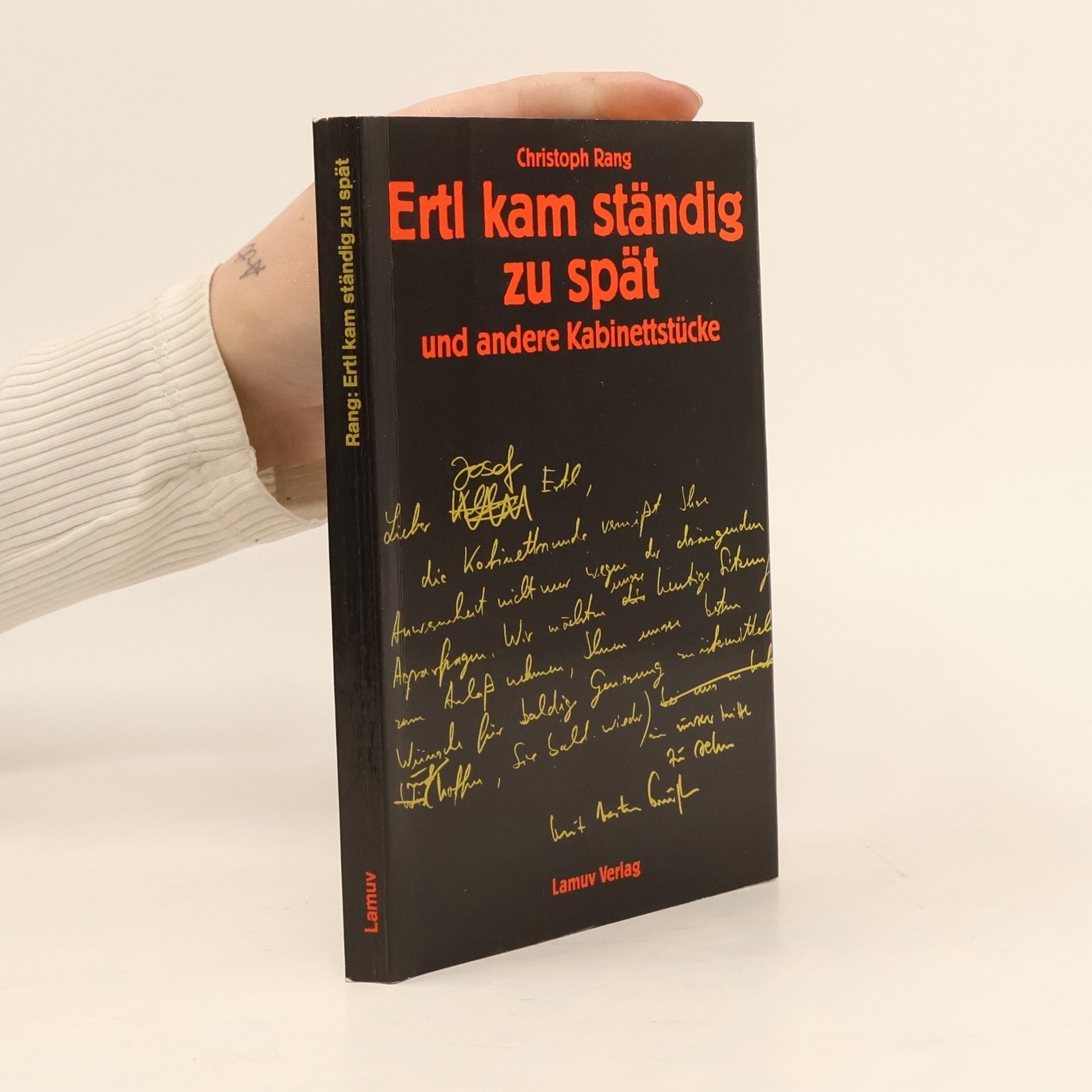 Christoph Rang Ertl kam ständig zu spät und andere Kabinettstücke