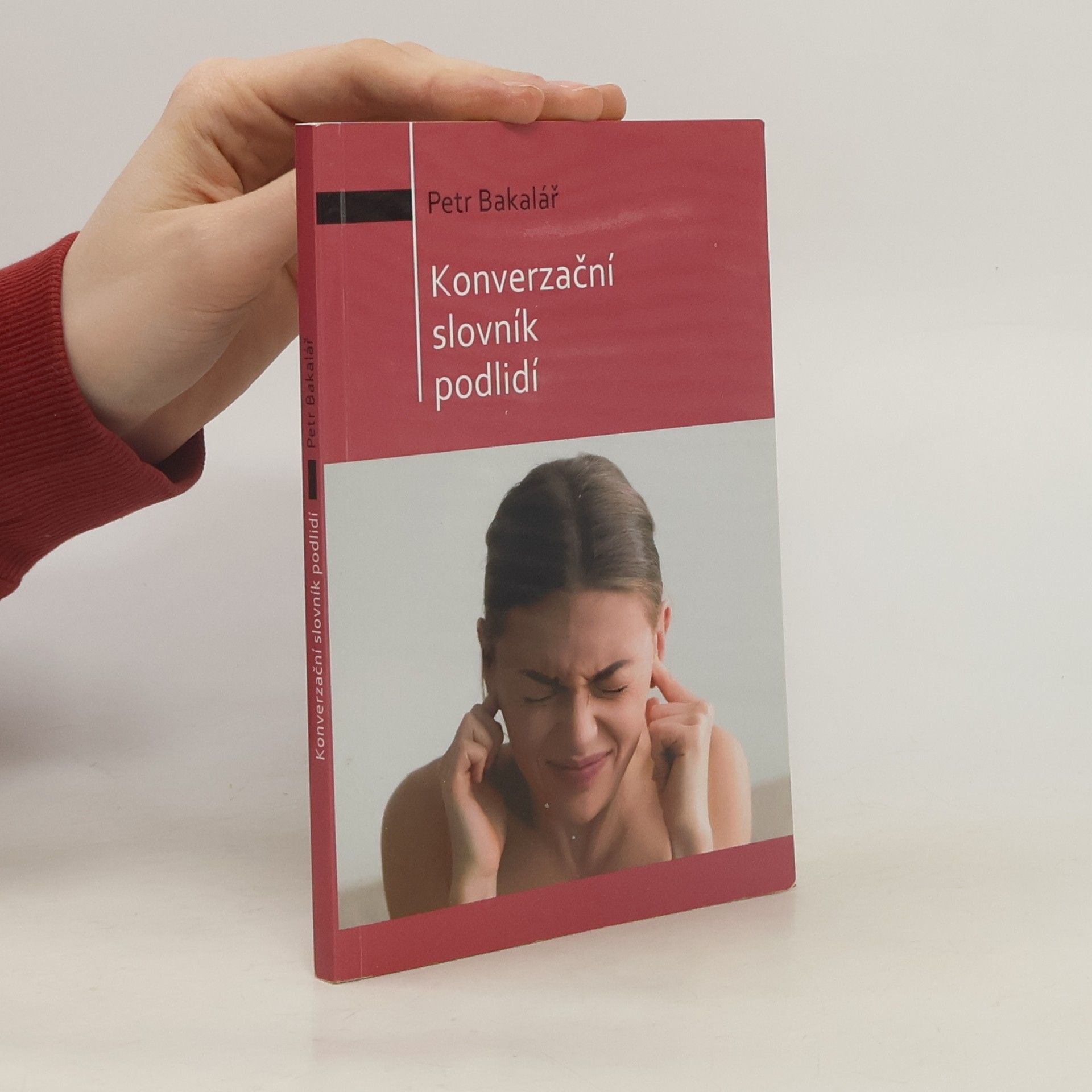 Petr Bakalář Konverzační slovník podlidí