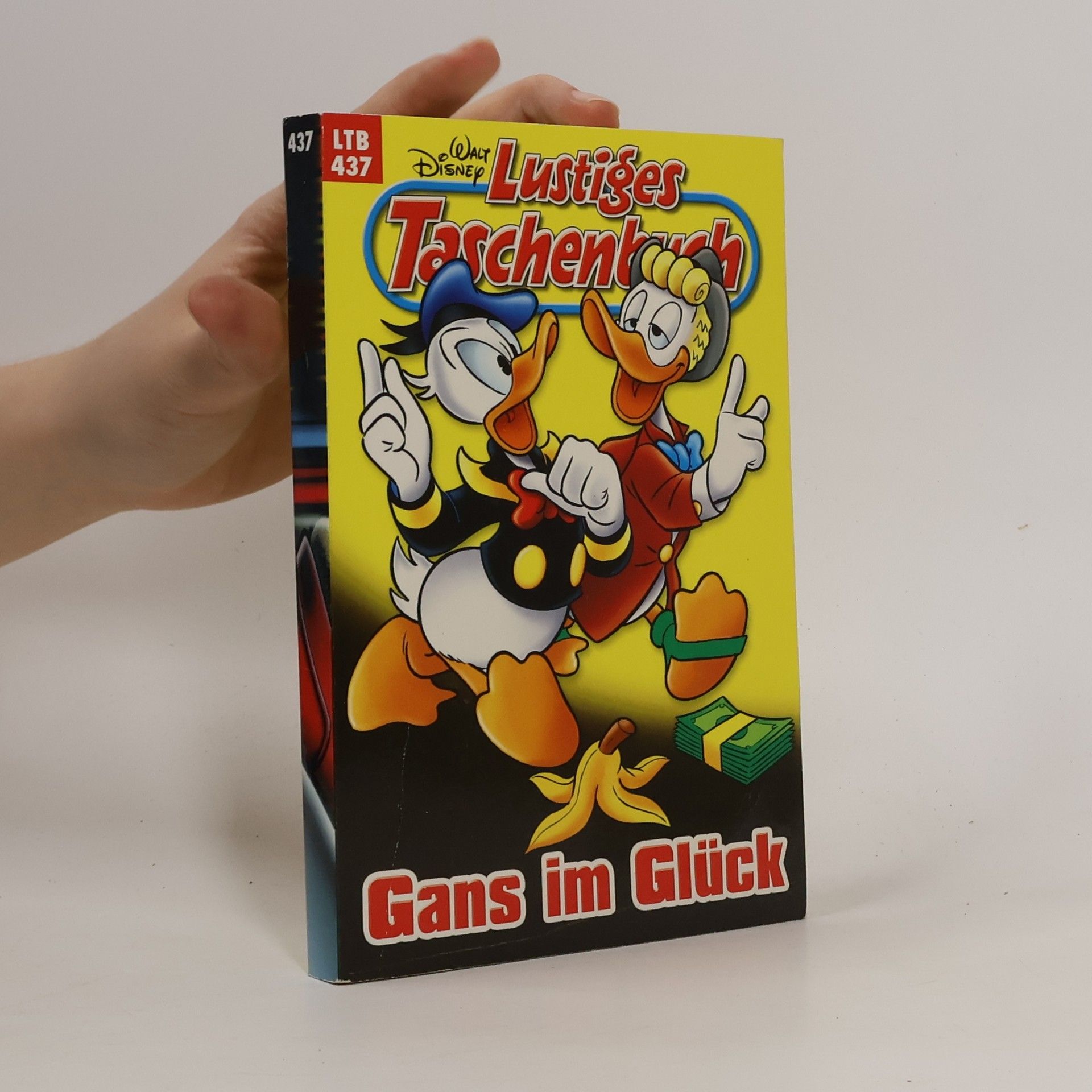 Walt Disney Lustiges Taschenbuch 437. Gans im Glück