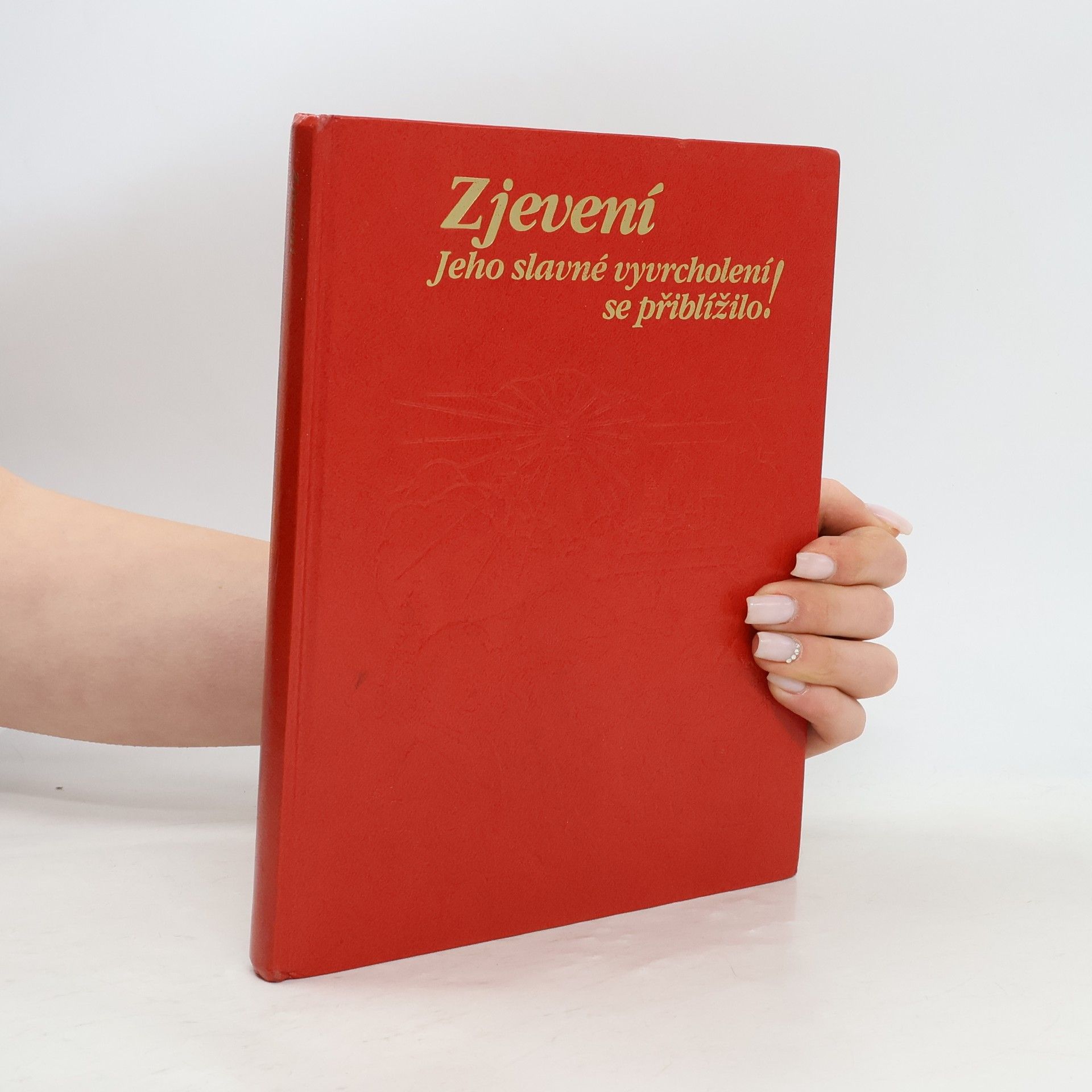 Various authors Zjevení. Jeho slavné vyvrcholení se přiblížilo!