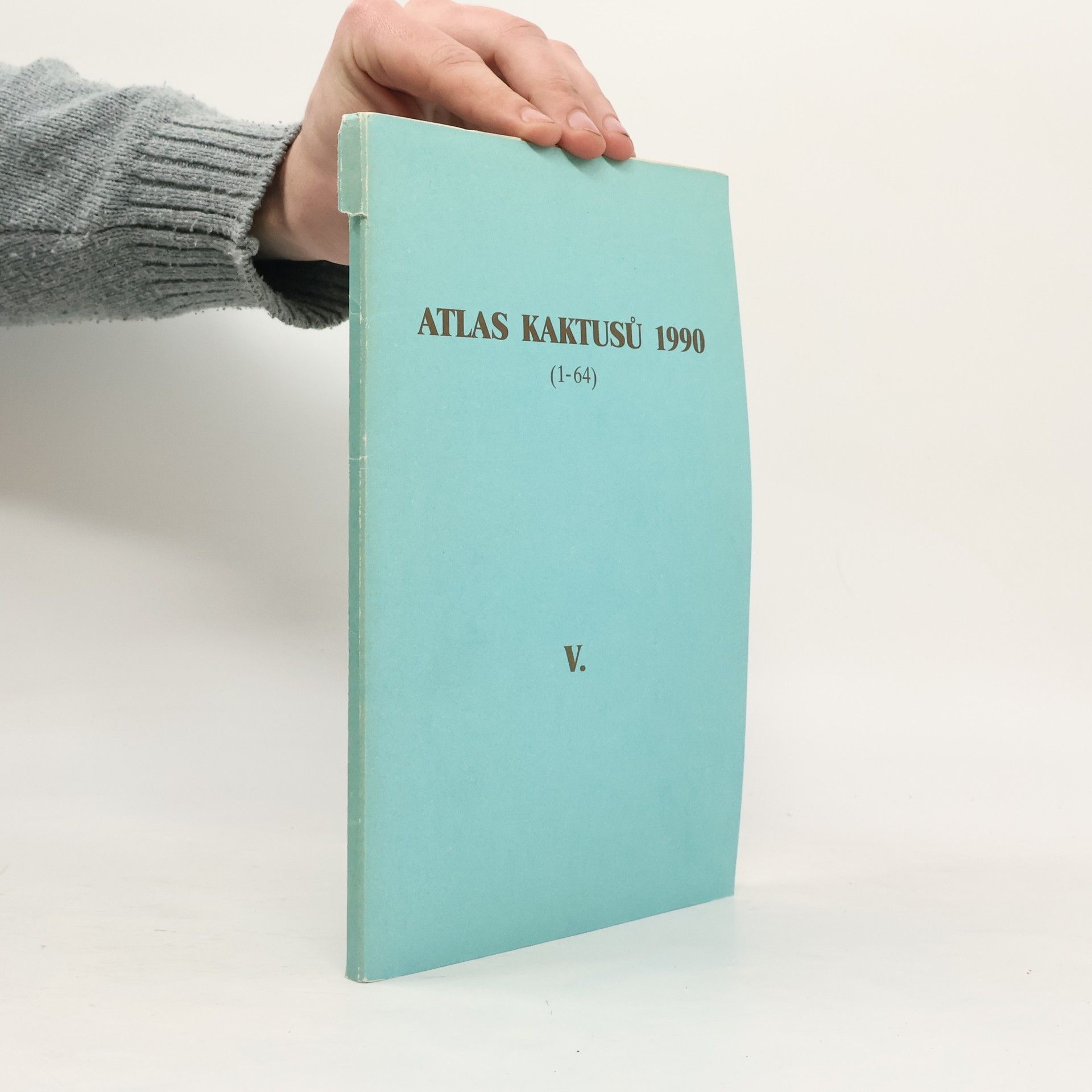 Kolektív autorov Atlas kaktusů 1990 V.