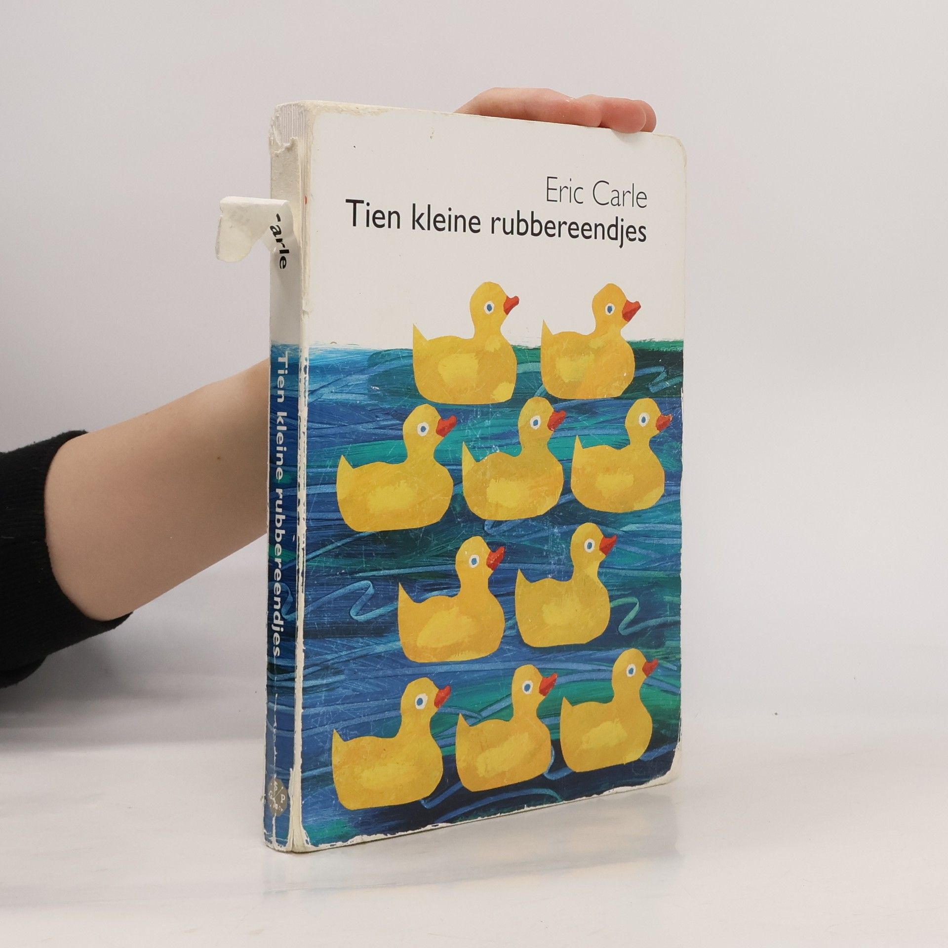 Eric Carle Tien kleine rubbereendjes