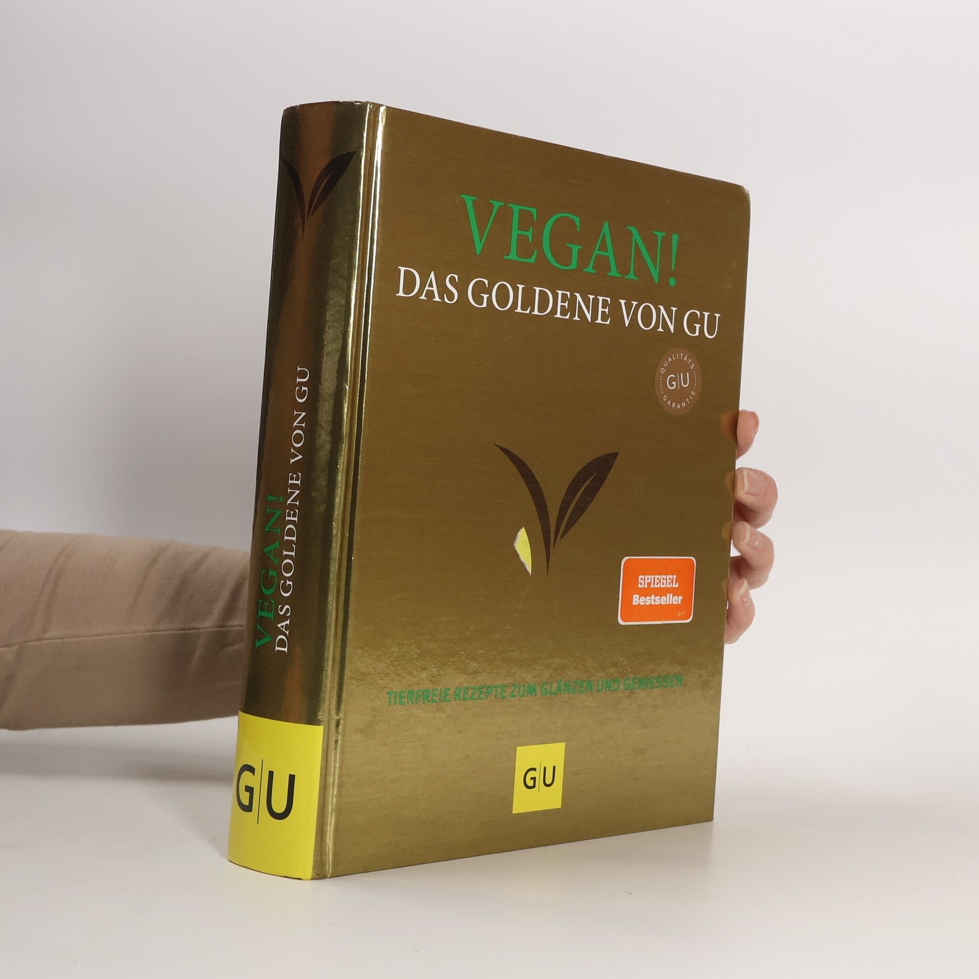 Collectif d'auteurs Vegan! Das Goldene von GU