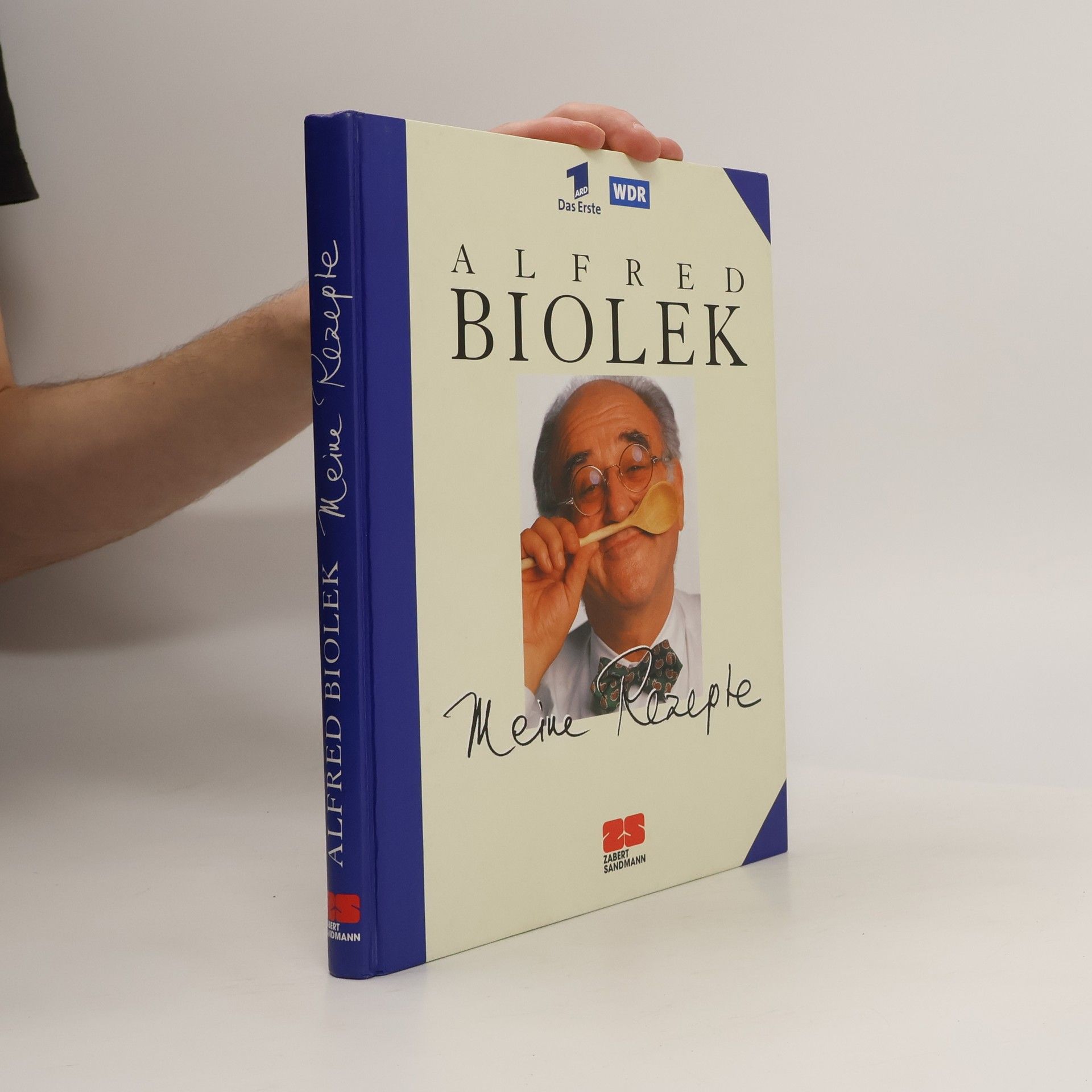 Alfred Biolek Meine Rezepte