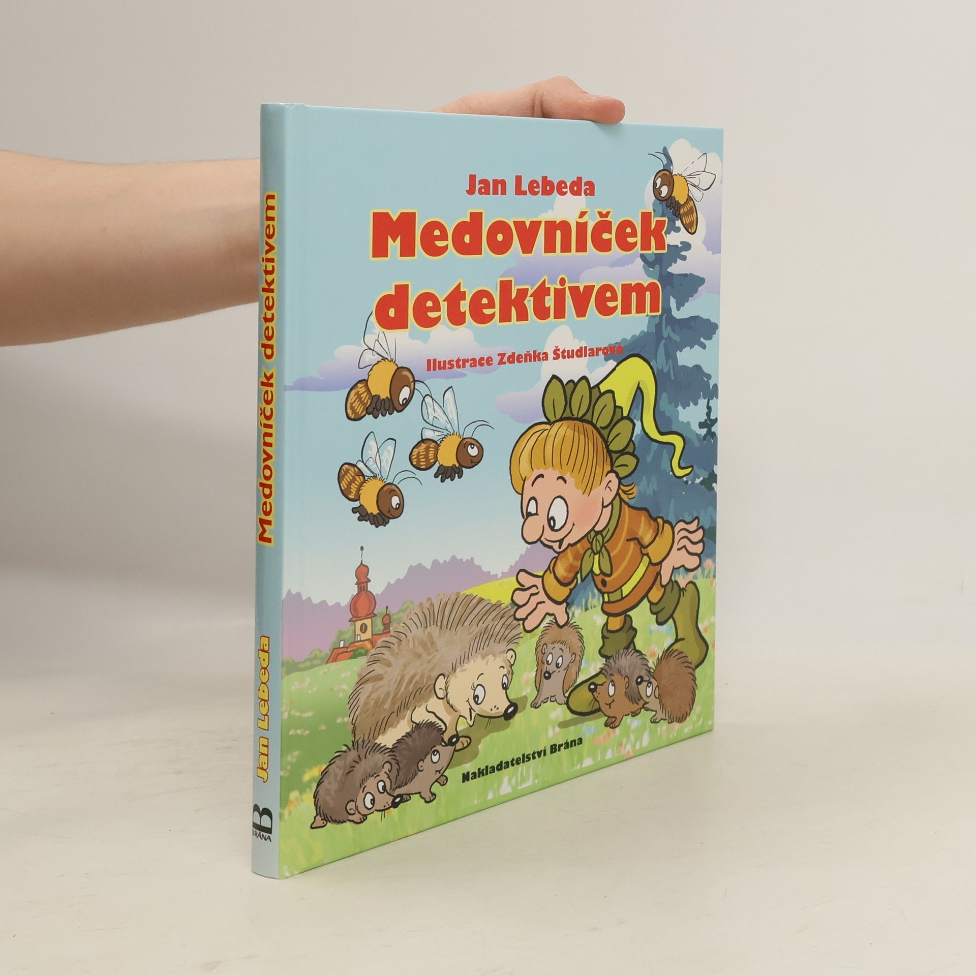 Jan Lebeda Medovníček detektivem