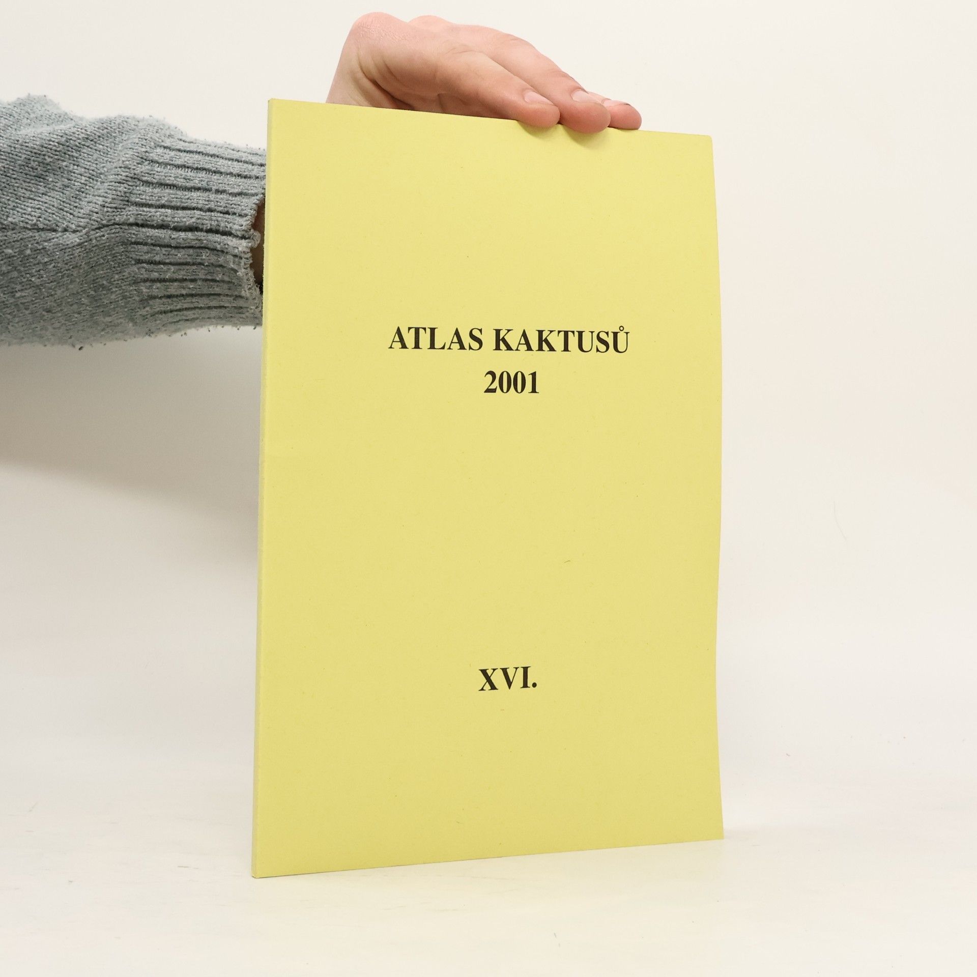 Kolektív autorov Atlas Kaktusů 2001