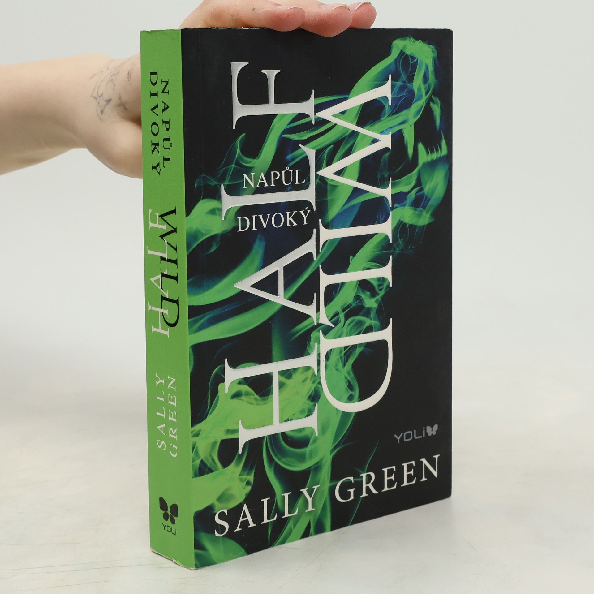 Sally Green Half wild = Napůl divoký