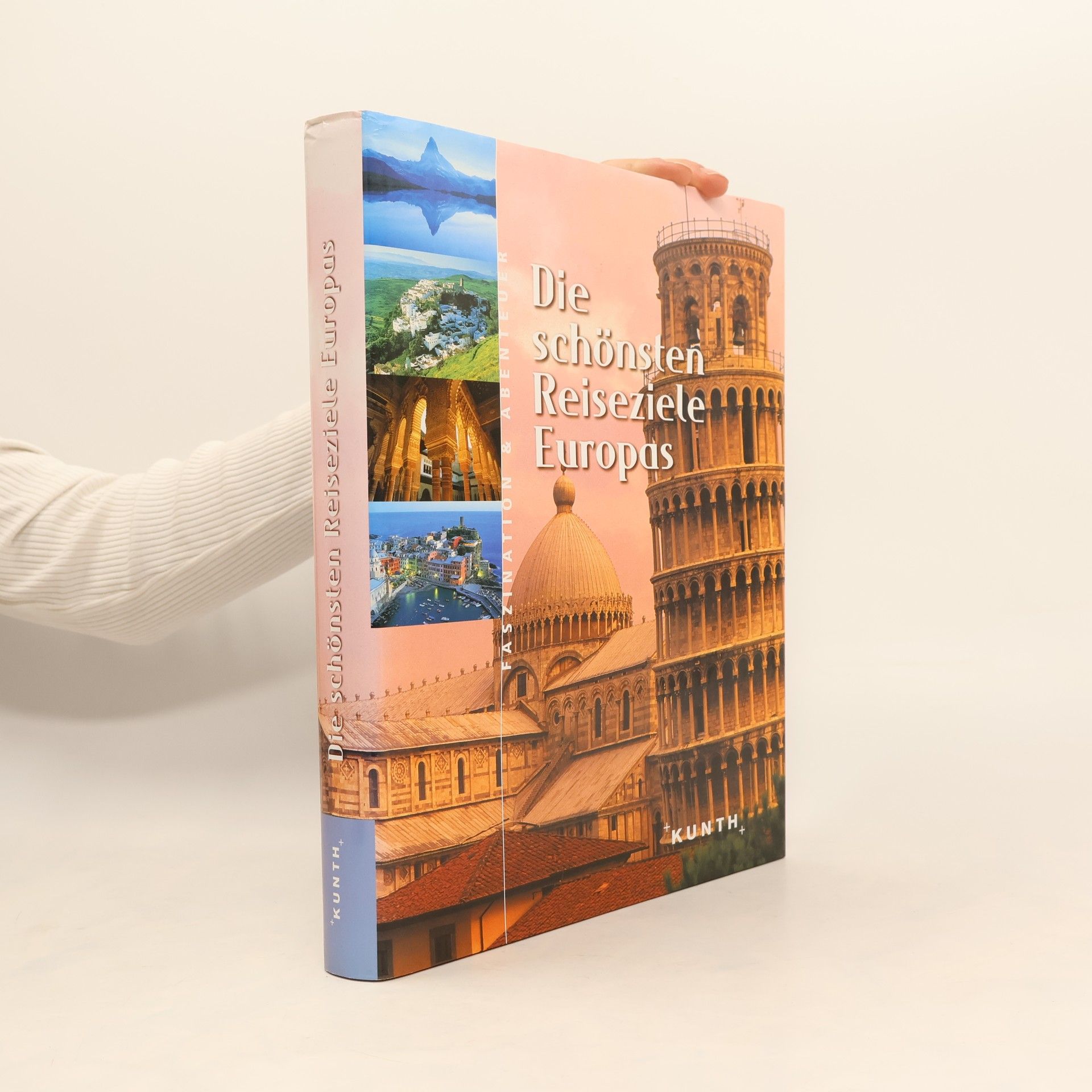 Monika Baumüller Die schönsten Reiseziele Europas